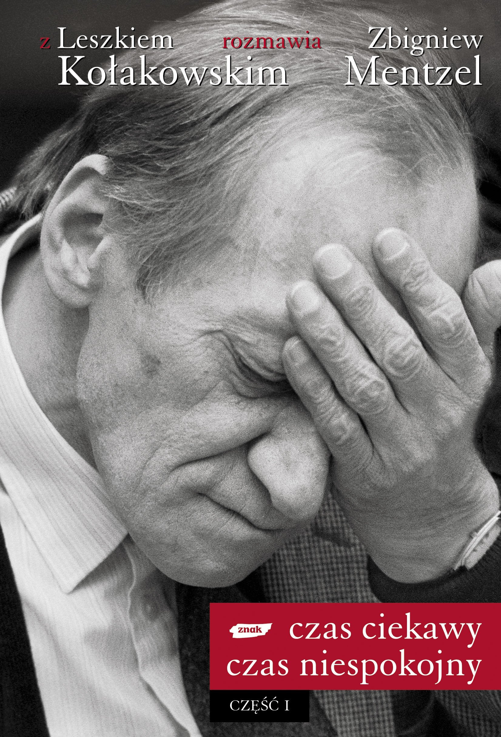 Mentzel, Z: Czas ciekawy czas niespokojny Czesc 1 Books