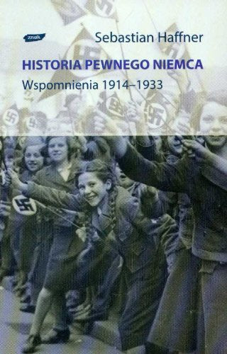 Historia pewnego Niemca: Wspomnienia 1914-1933 Books