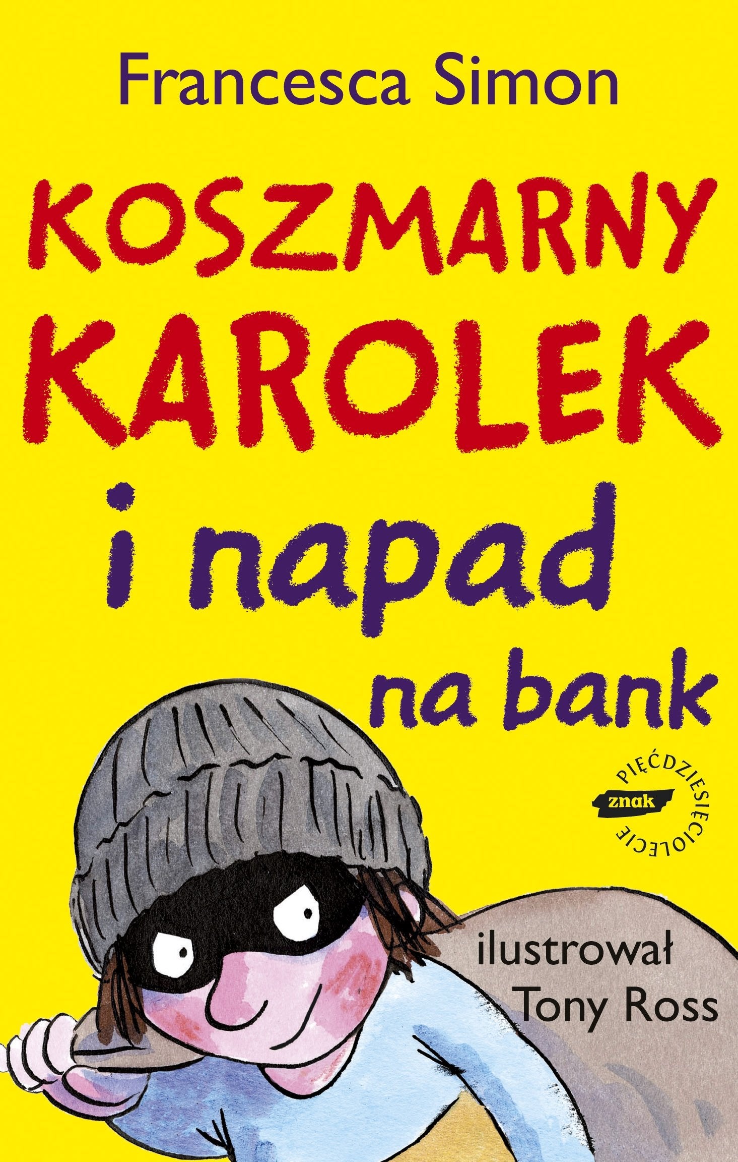 Koszmarny Karolek i napad na bank Books