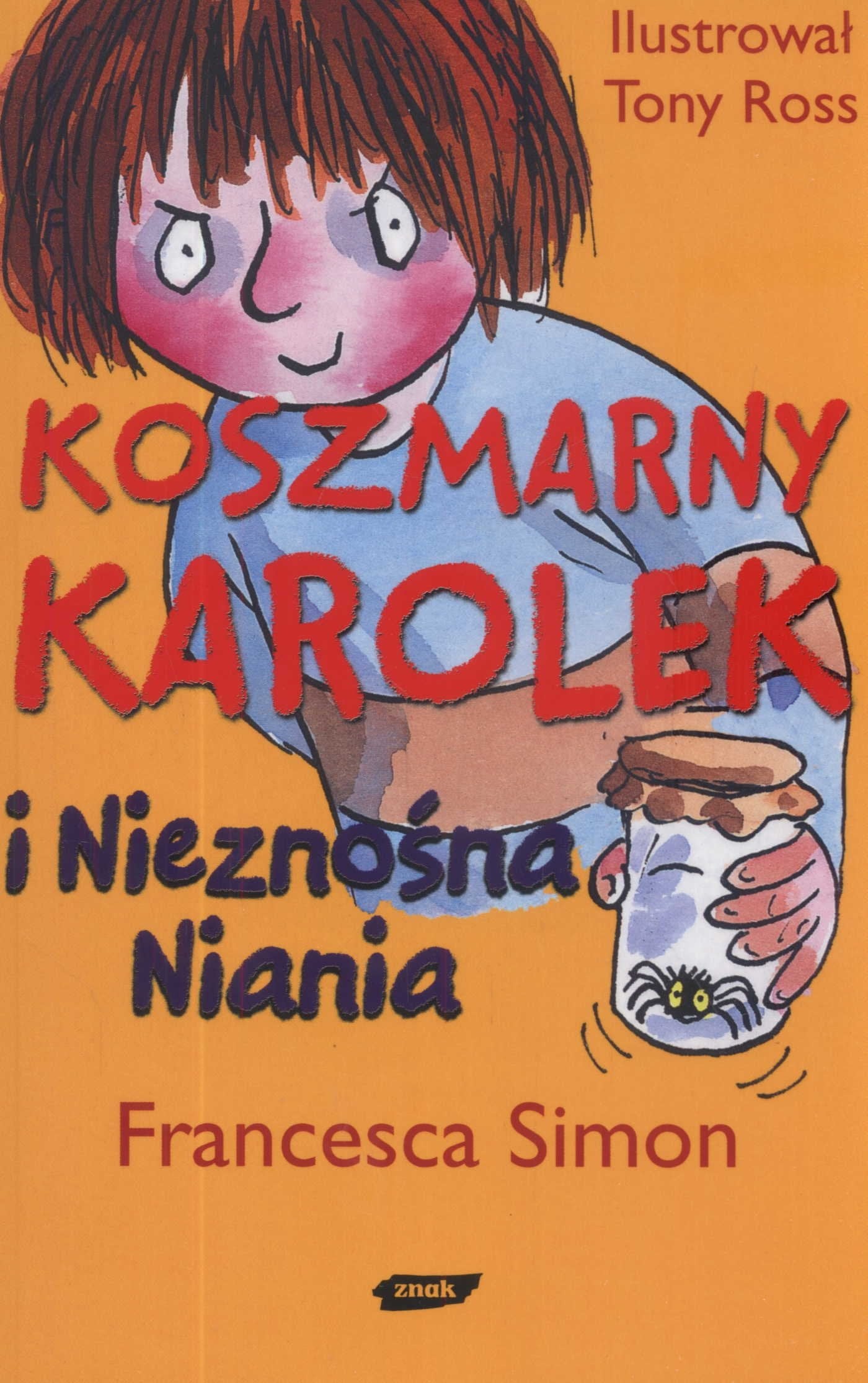 Koszmarny Karolek i nieznośna niania book