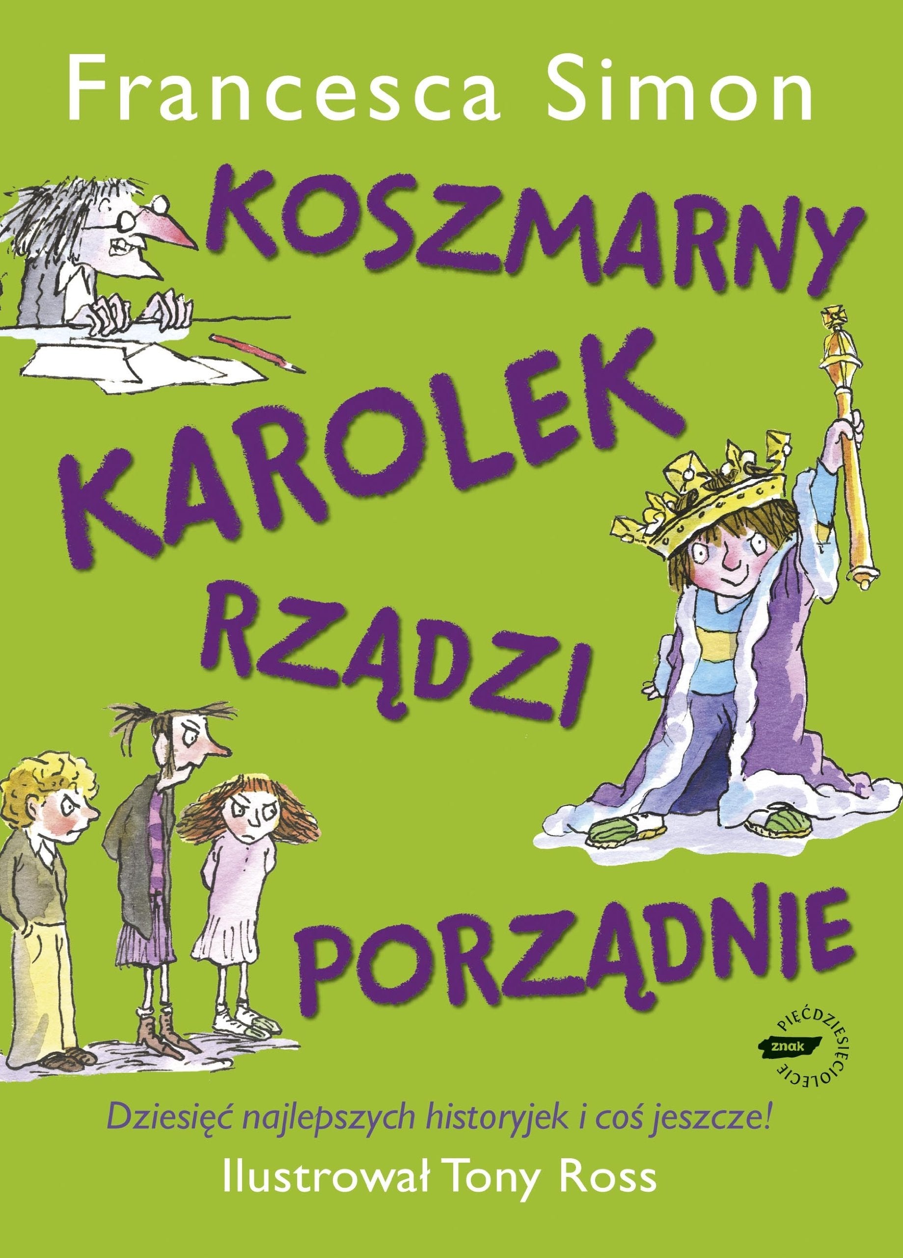 Koszmarny Karolek rządzi porządnie Books