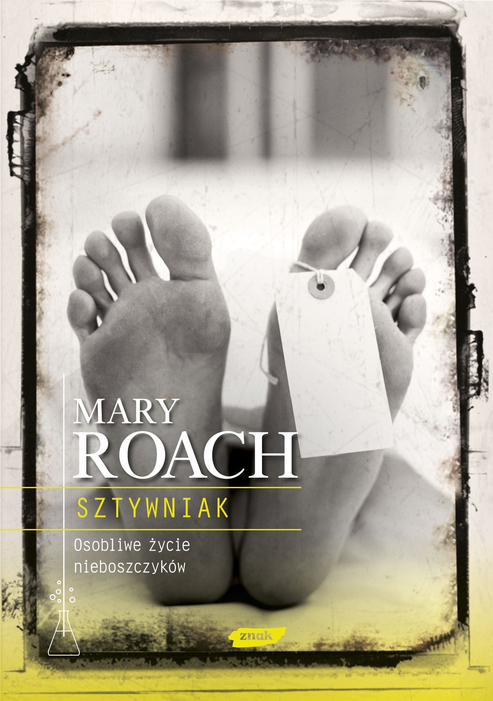 Sztywniak Osobliwe życie nieboszczyków Books