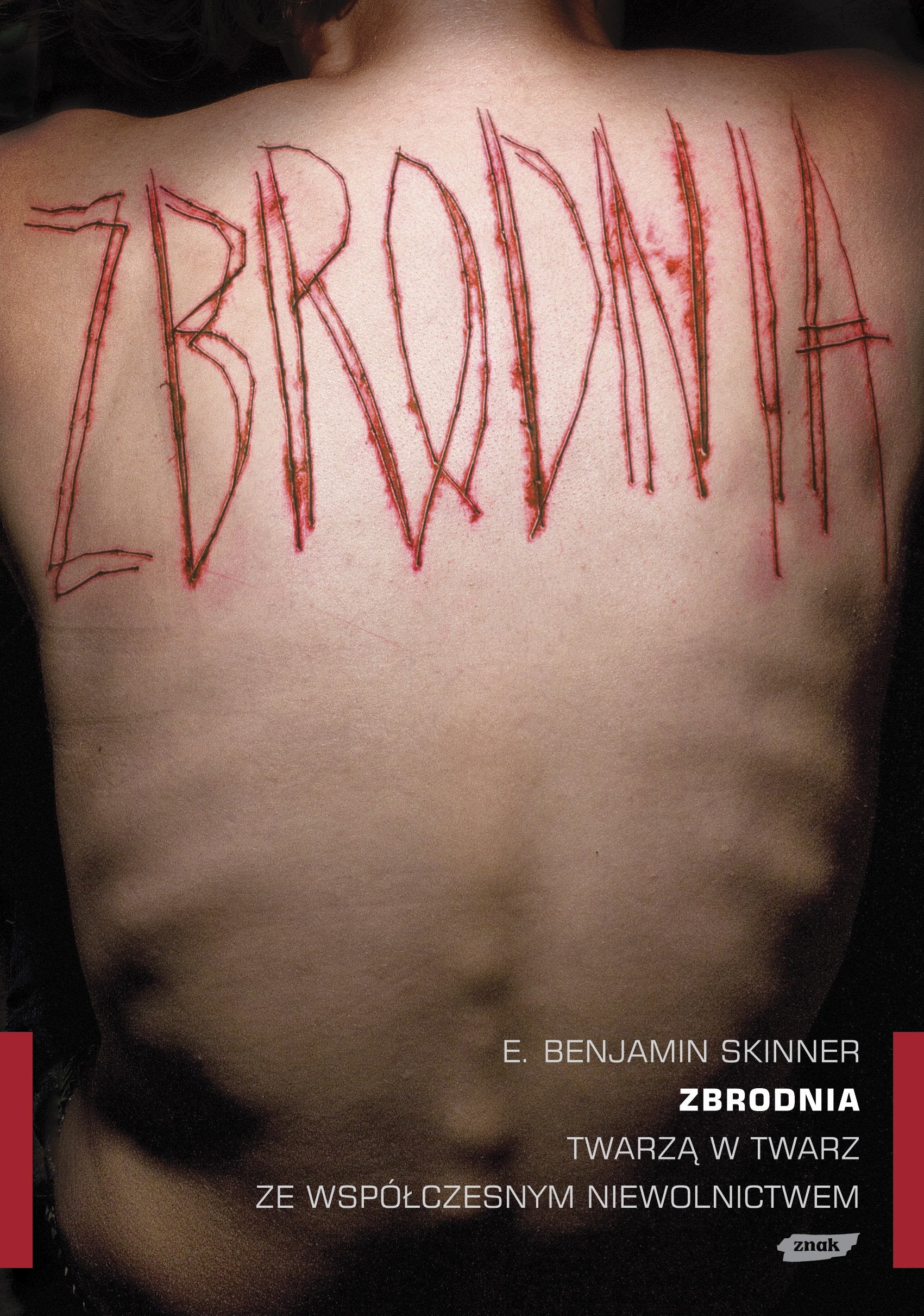 Zbrodnia: Twarzą w twarz ze współczesnym niewolnictwem Books