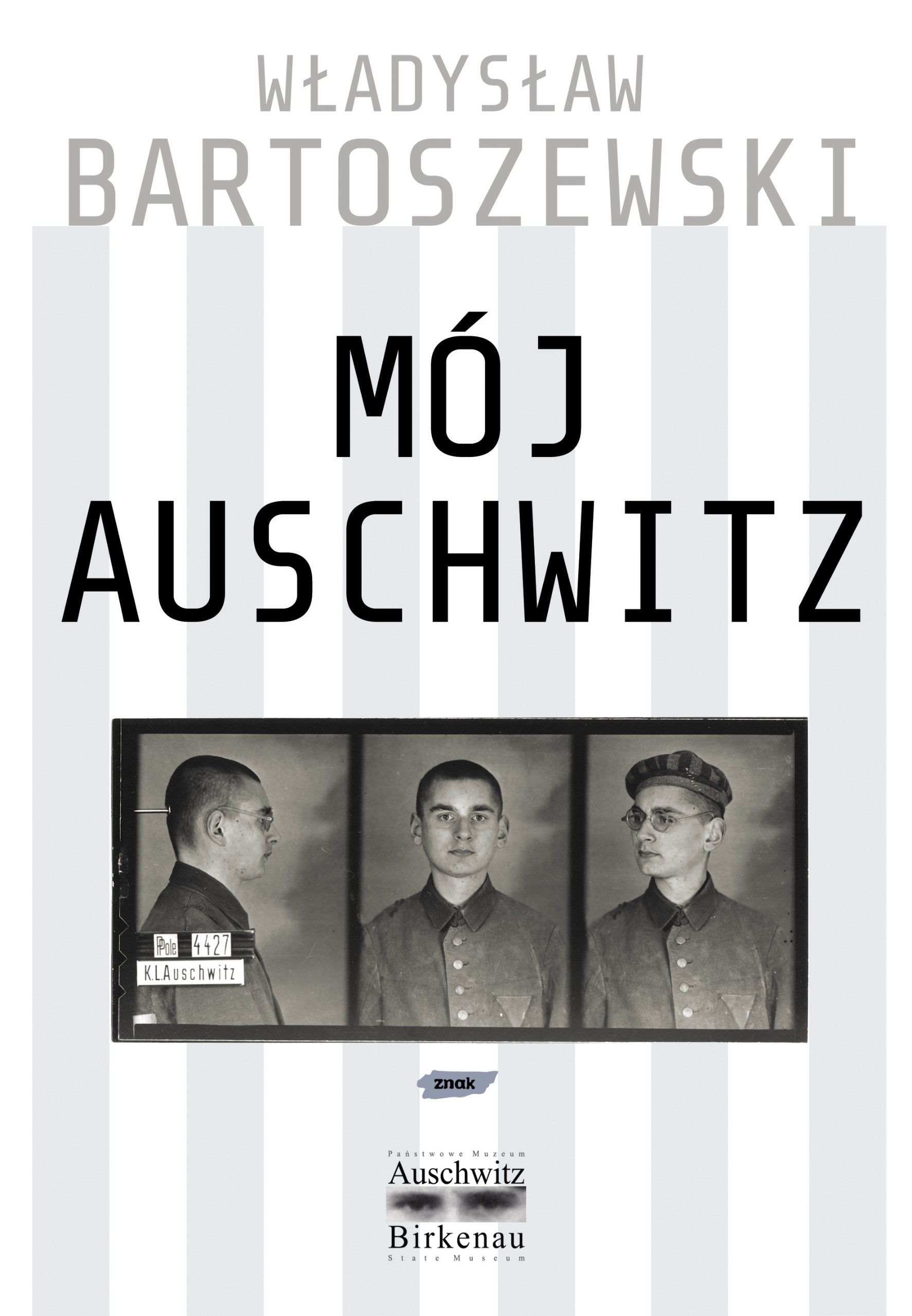 Moj Auschwitz Books
