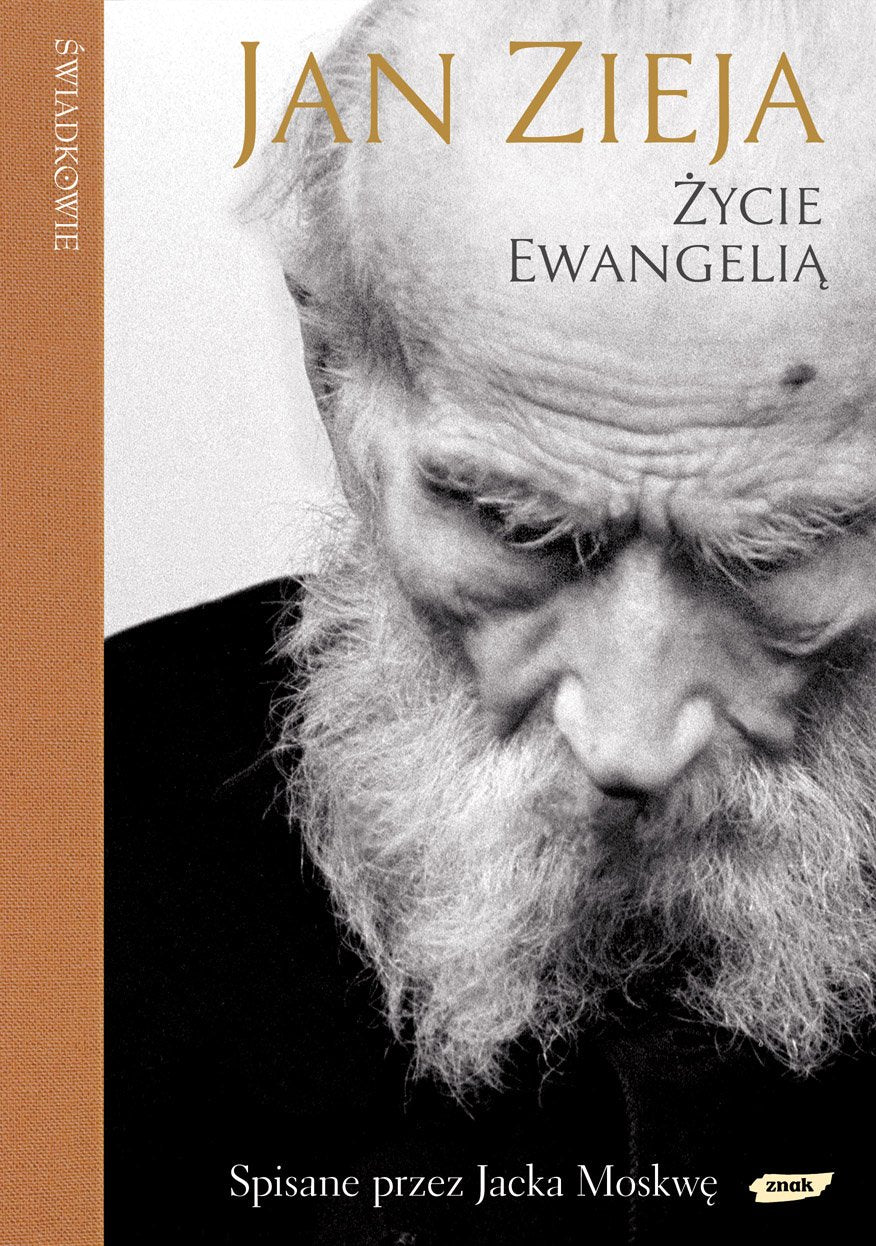 Życie Ewangelią: Spisane przez Jacka Moskwę (ŚWIADKOWIE) Books