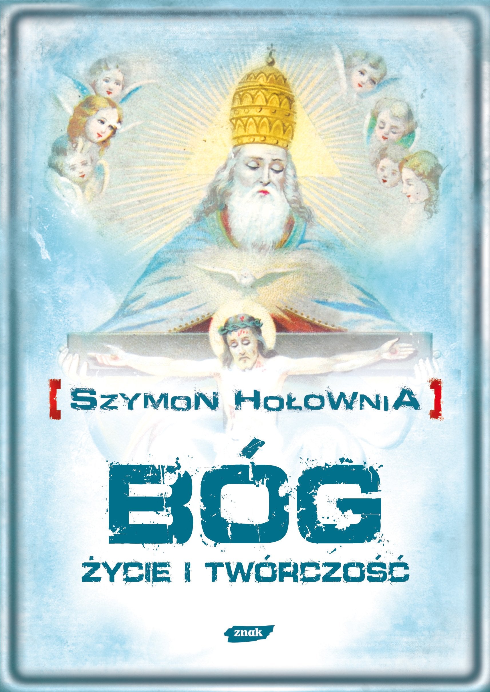 Bog Zycie i tworczosc Social Sciences
