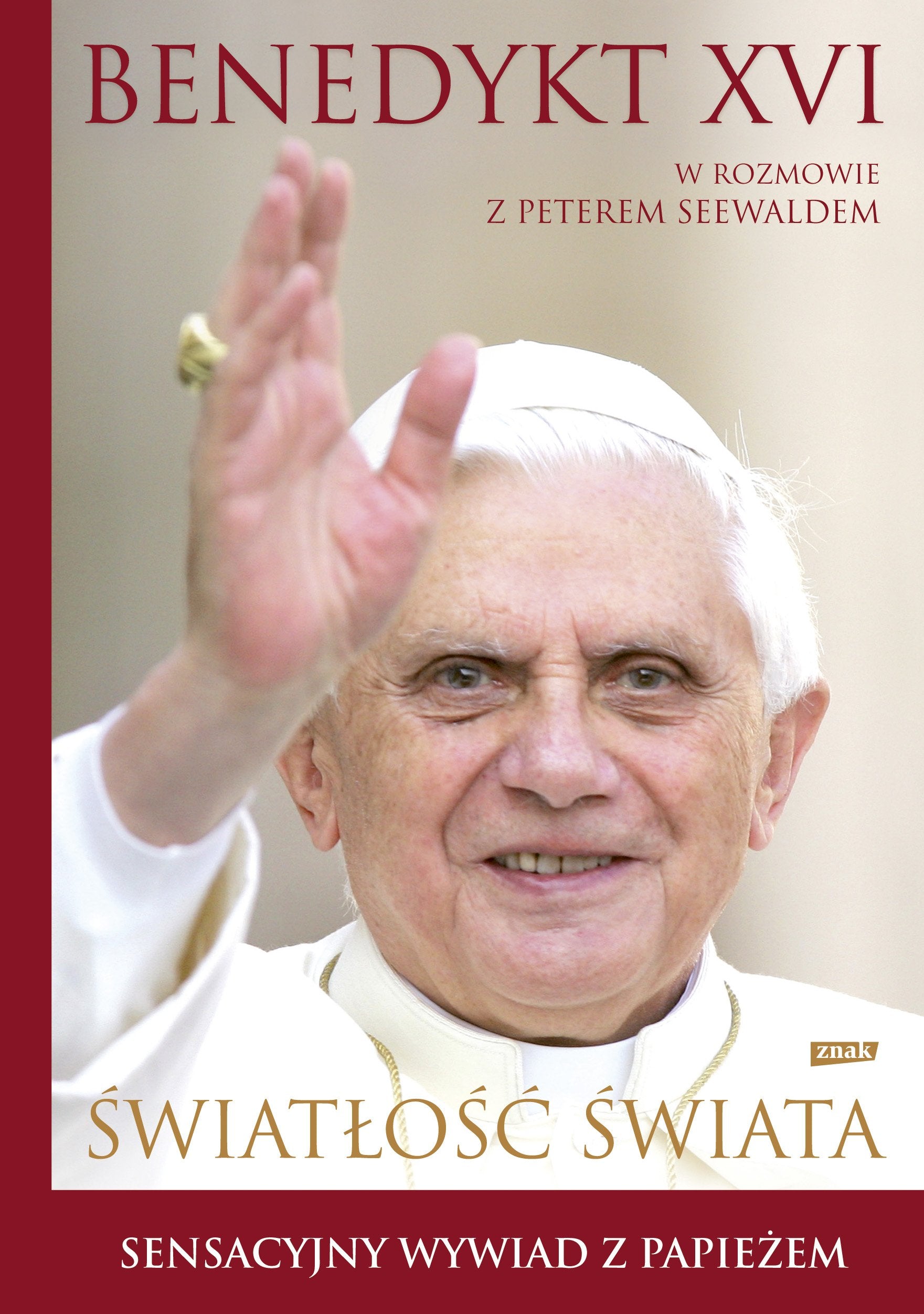 Światłość świata: Sensacyjny wywiad z papieżem book