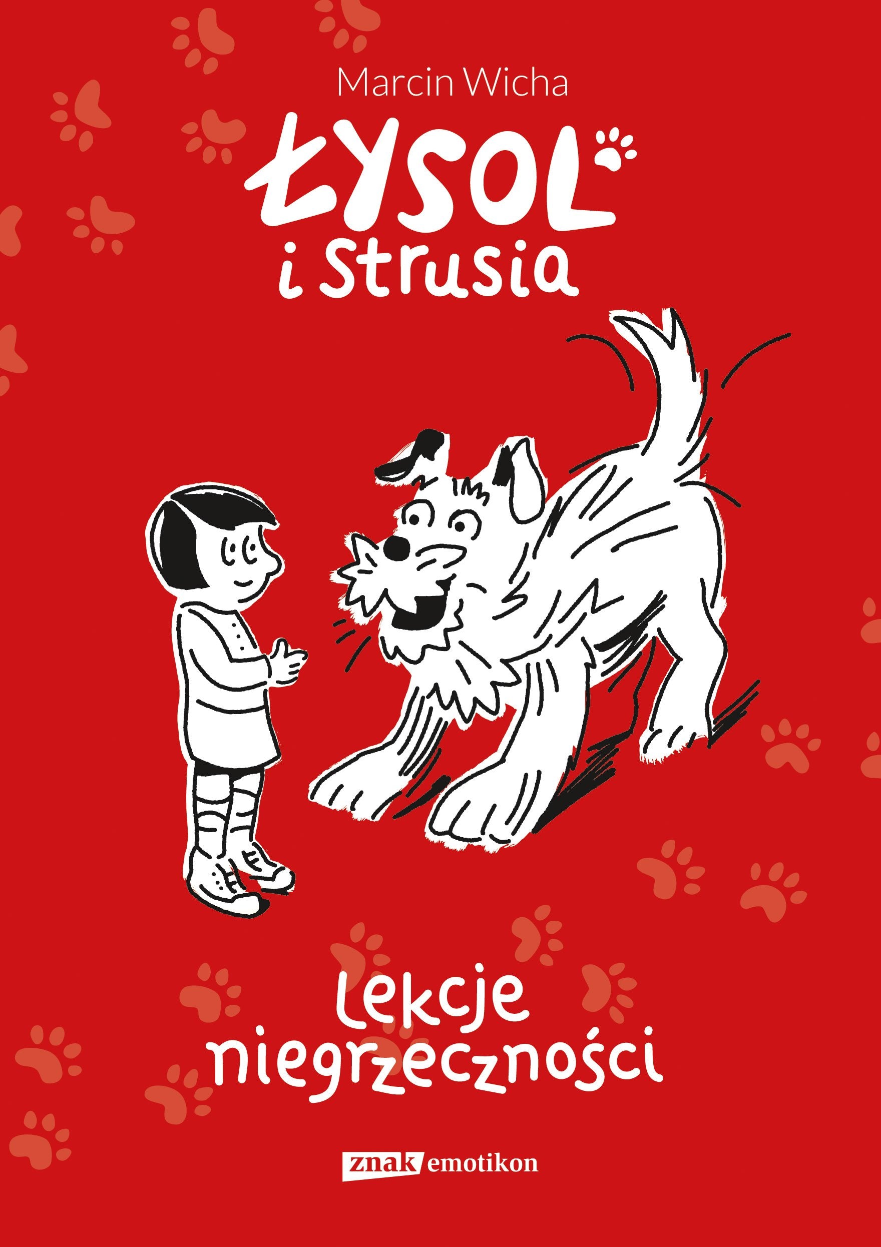 Lysol i Strusia Lekcje niegrzecznosci Books