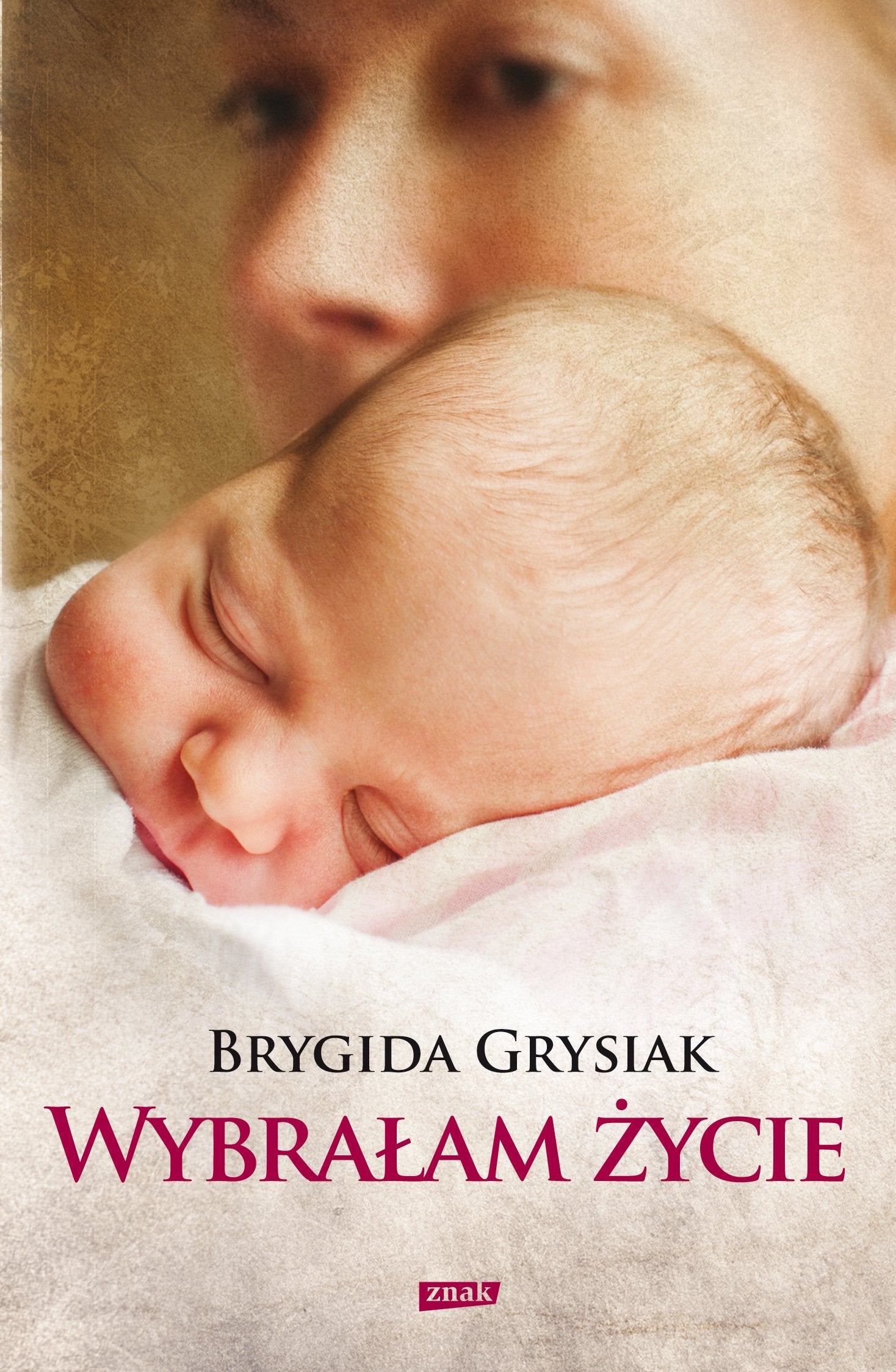 Wybralam zycie book