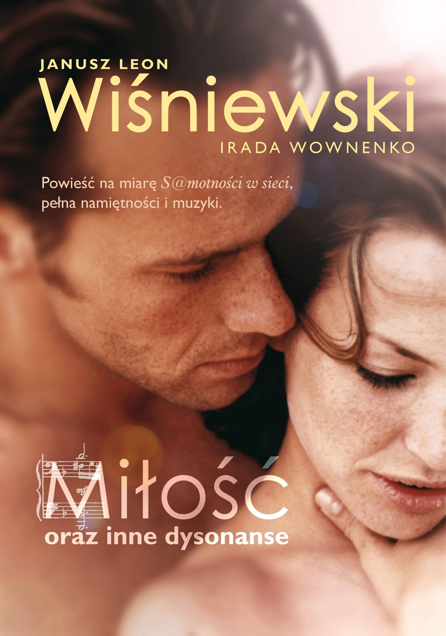 Miłość oraz inne dysonanse Books