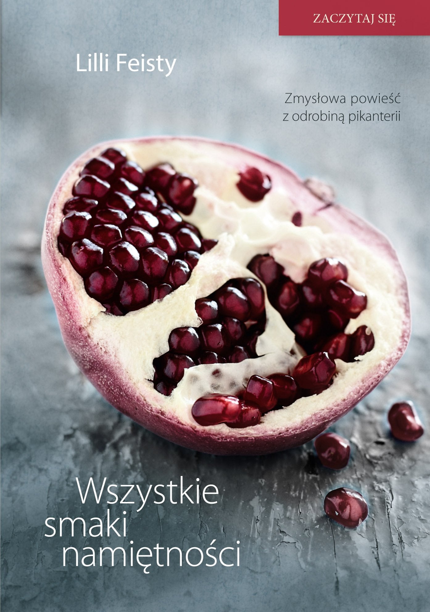 Wszystkie smaki namiętności book