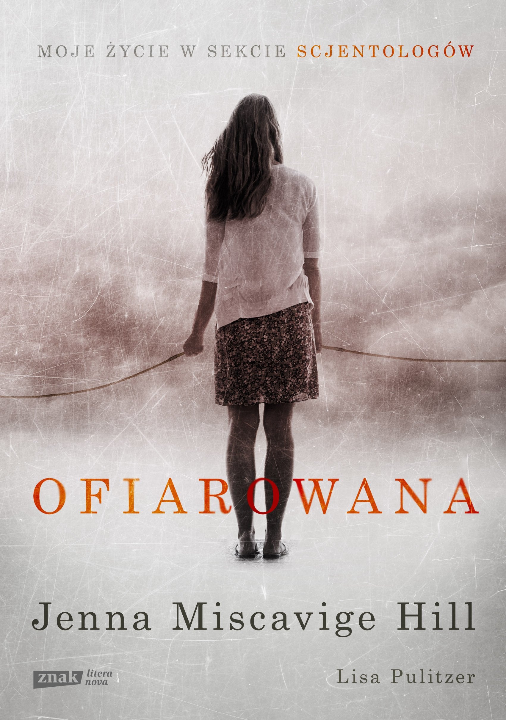 Ofiarowana: Moje życie w sekcie scjentologów Books