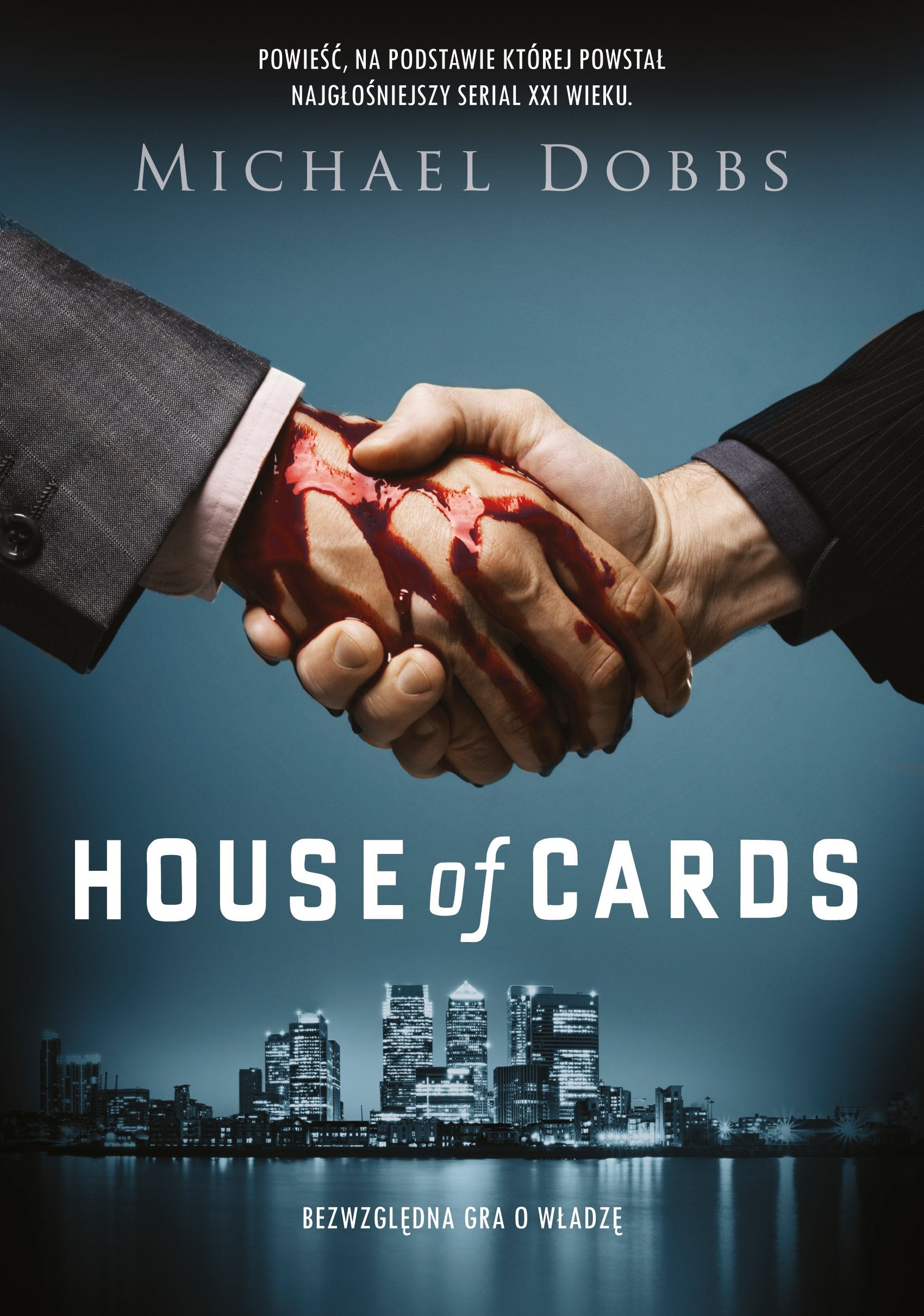 House of Cards Bezwzgledna gra o wladze book