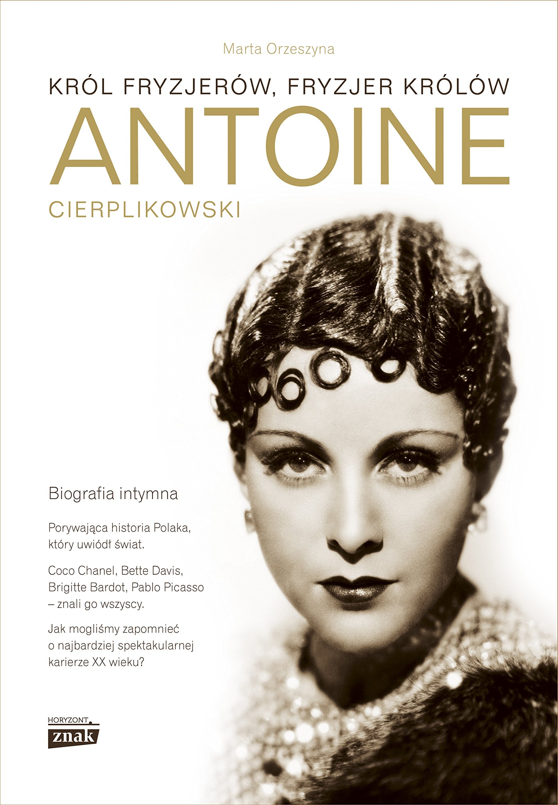 Antoine Cierplikowski: Król fryzjerów, fryzjer królów book