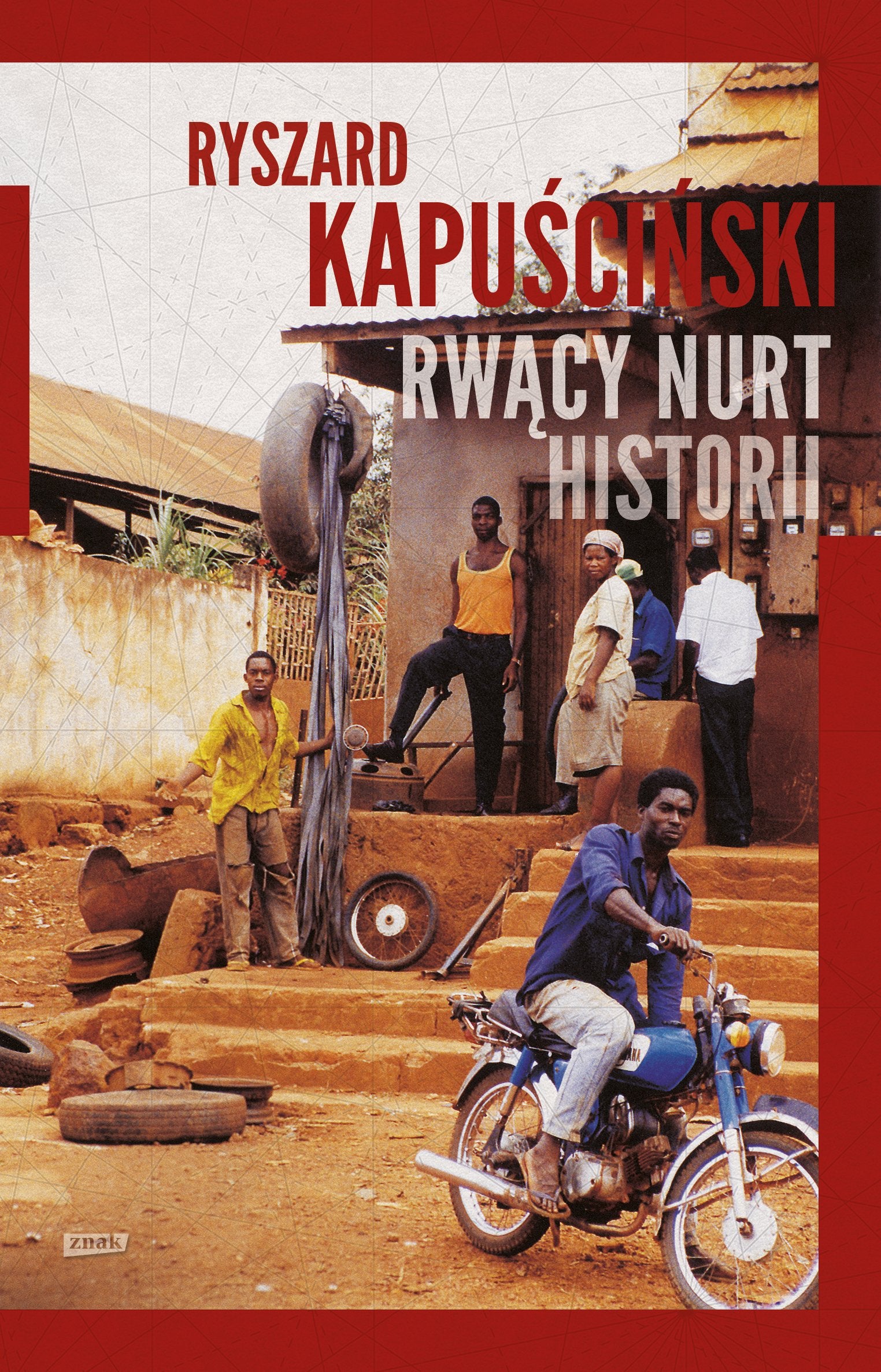 Product Image: Rwacy nurt historii