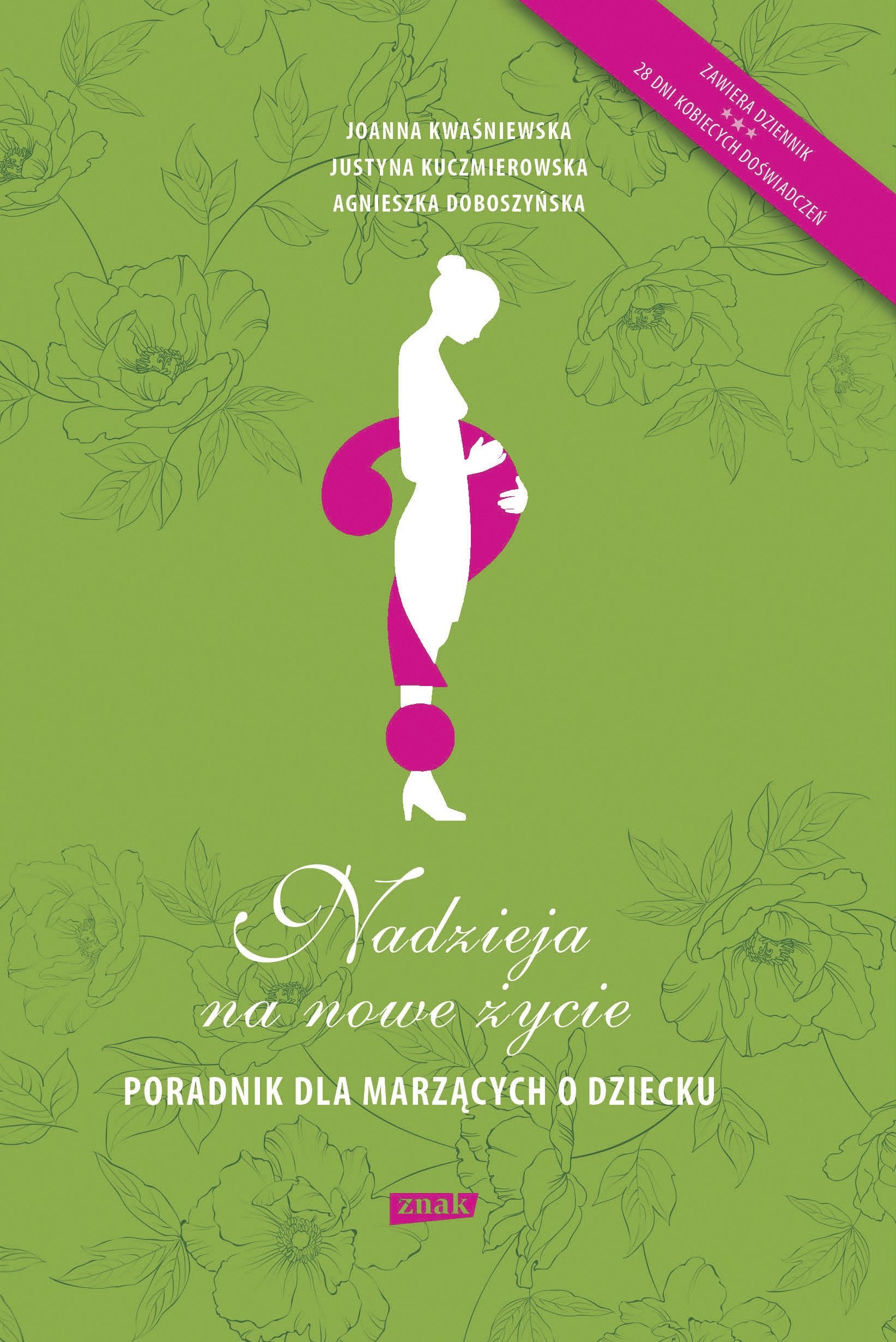 Nadzieja na nowe życie: Poradnik dla marzących o dziecku book
