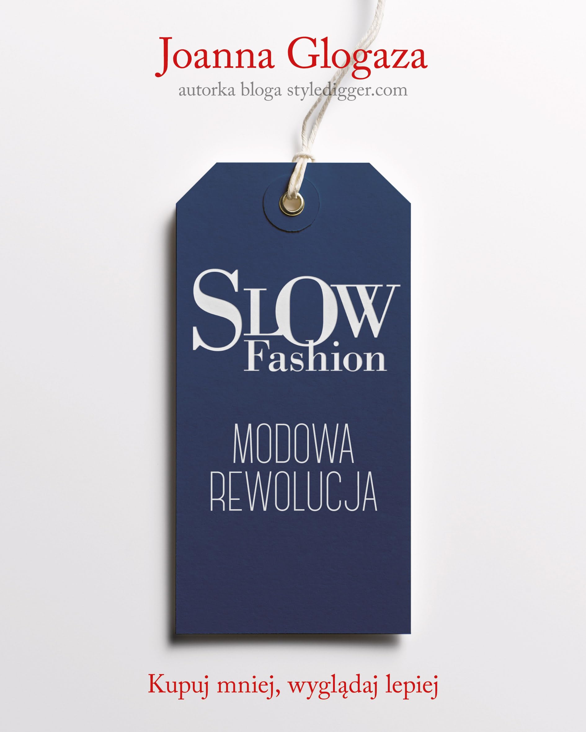 Slow fashion. Modowa rewolucja book