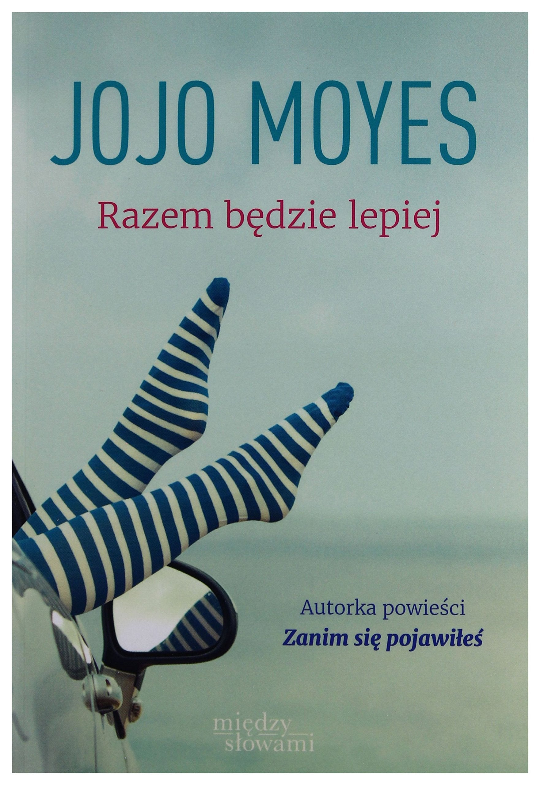 Razem będzie lepiej (pocket) - Jojo Moyes Books