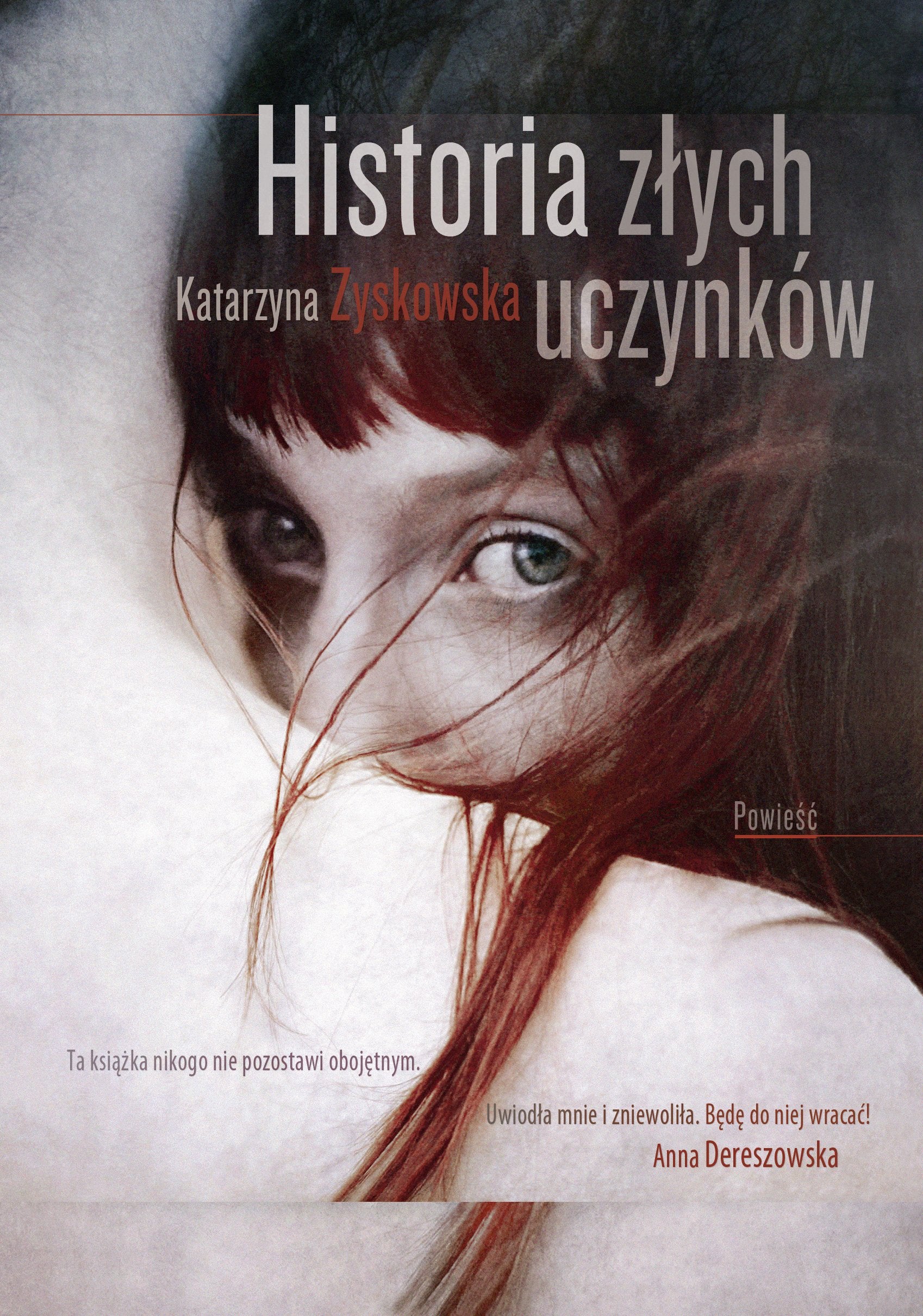Historia zlych uczynkow Contemporary literature