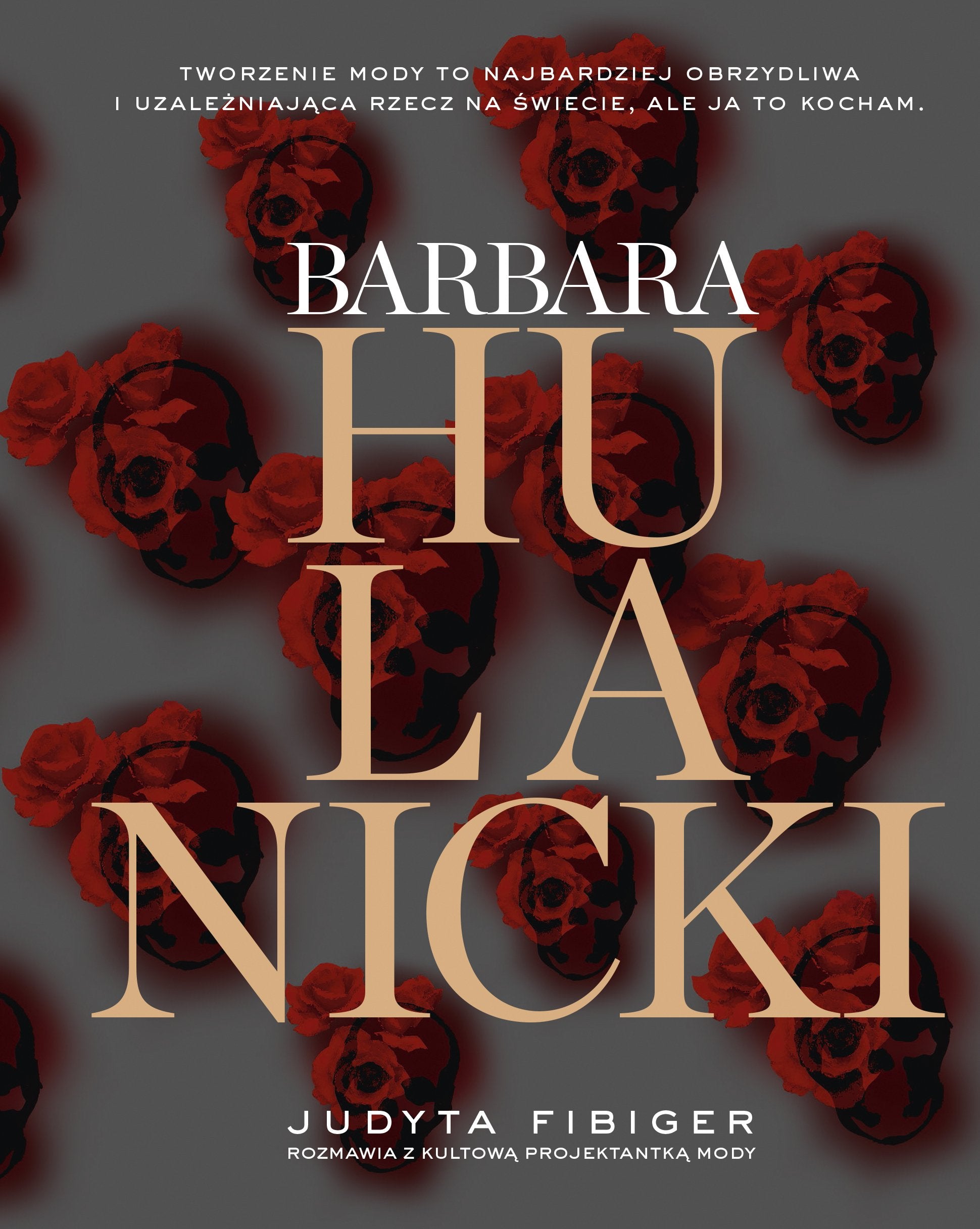 Barbara Hulanicki Wazne jest tylko jutro Memories