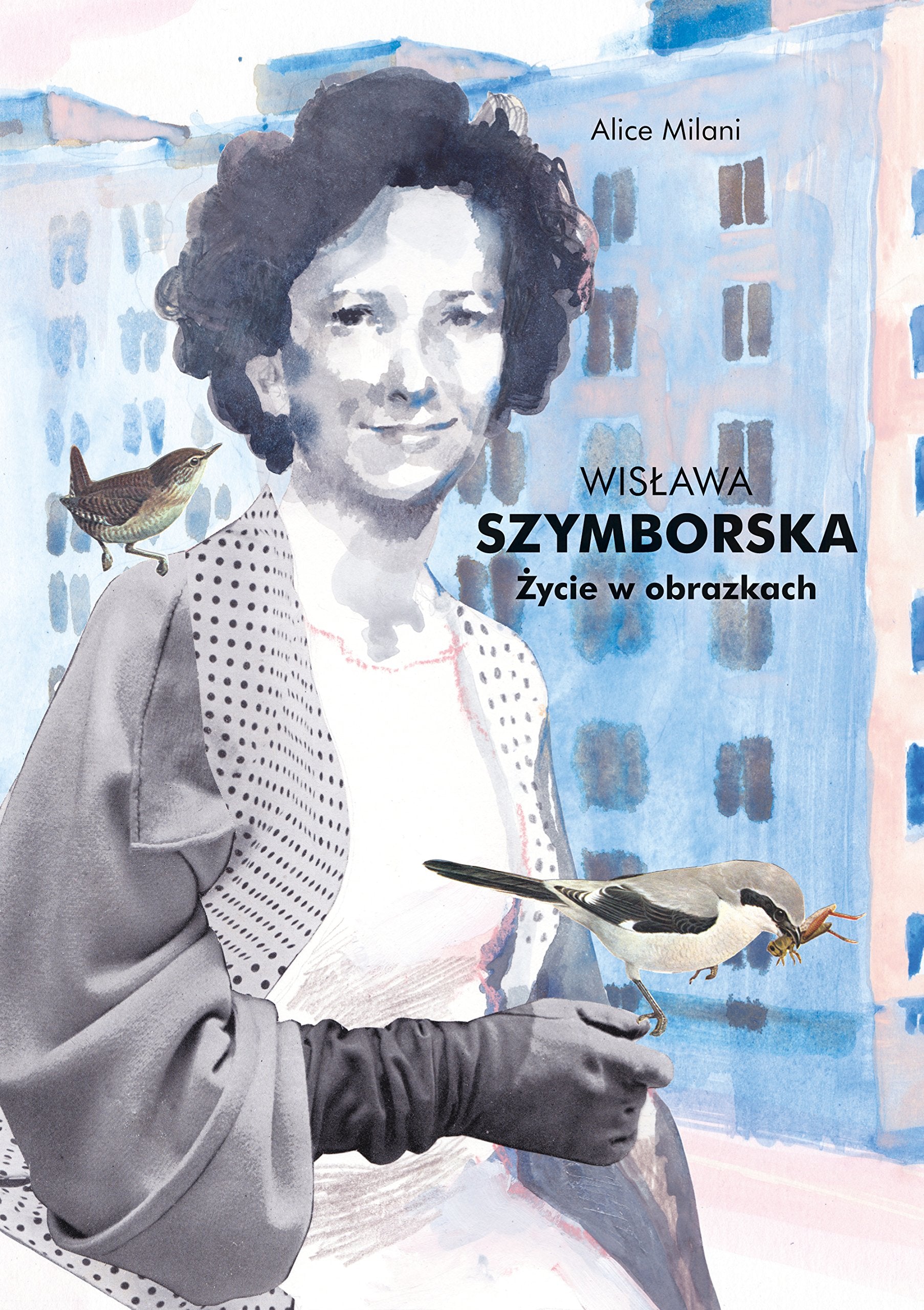Wislawa Szymborska Zycie w obrazkach Art & Literature