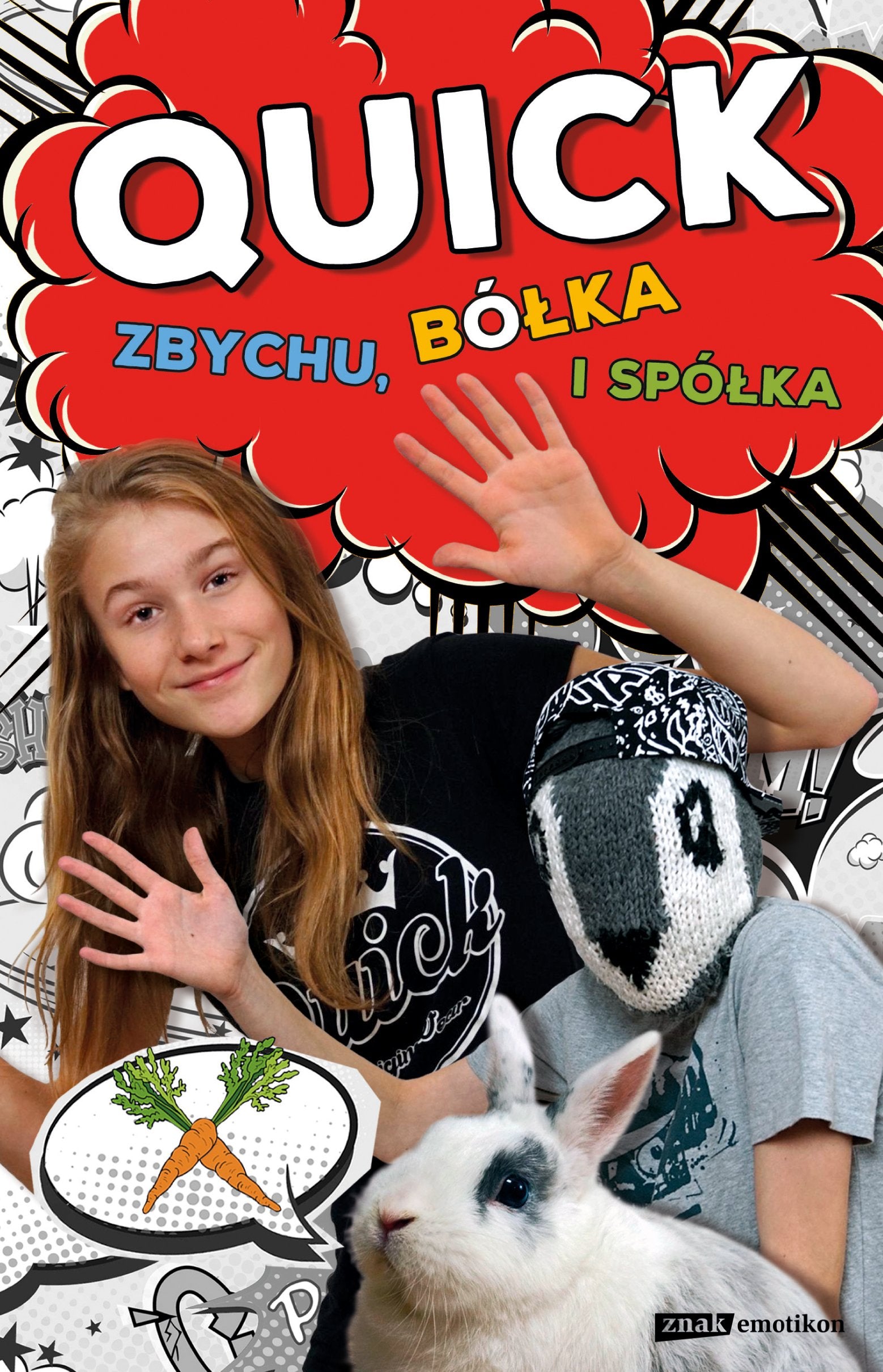 Quick Zbychu bolka i spolka Novels & Short Stories