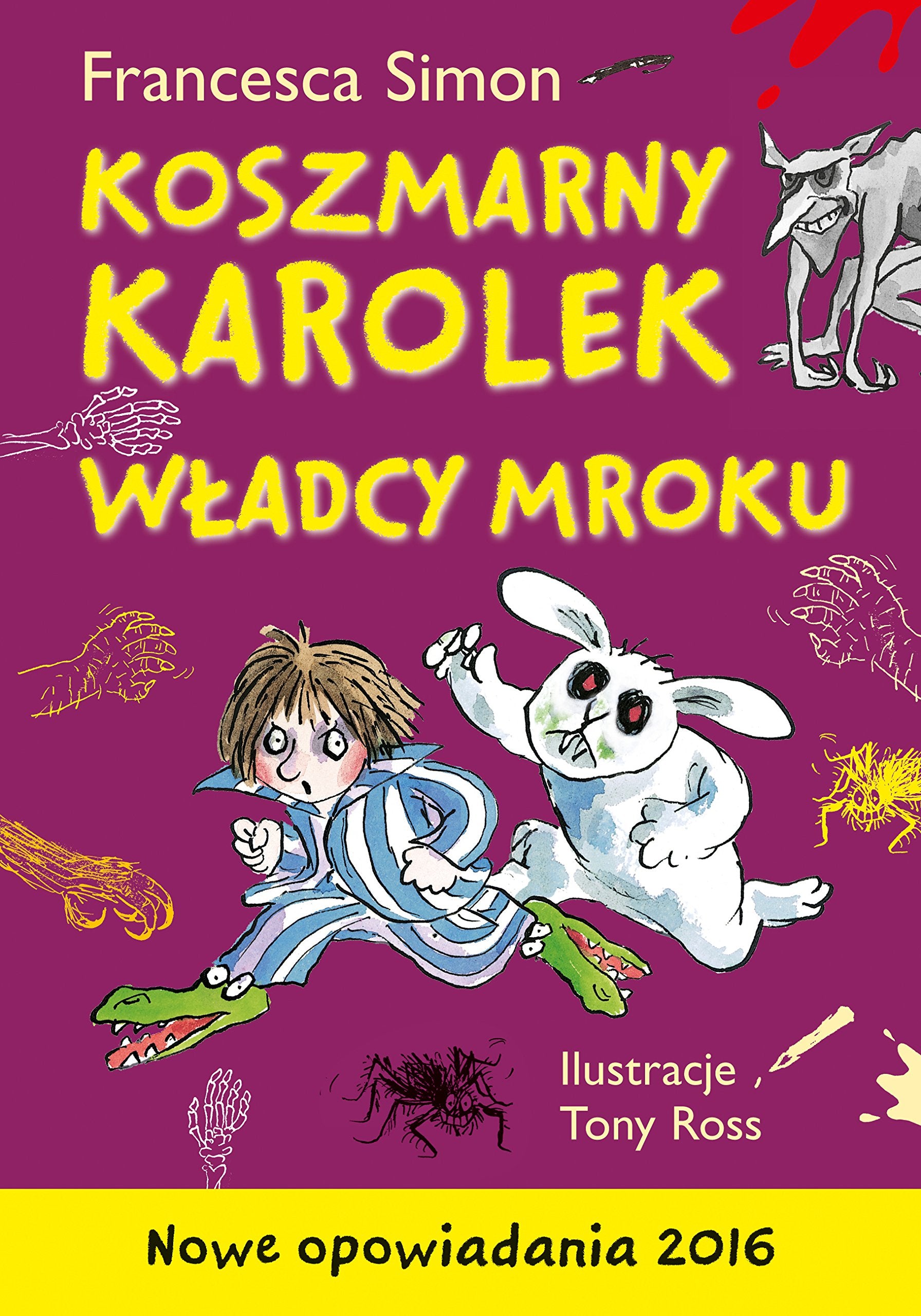 Koszmarny Karolek Władcy mroku Books