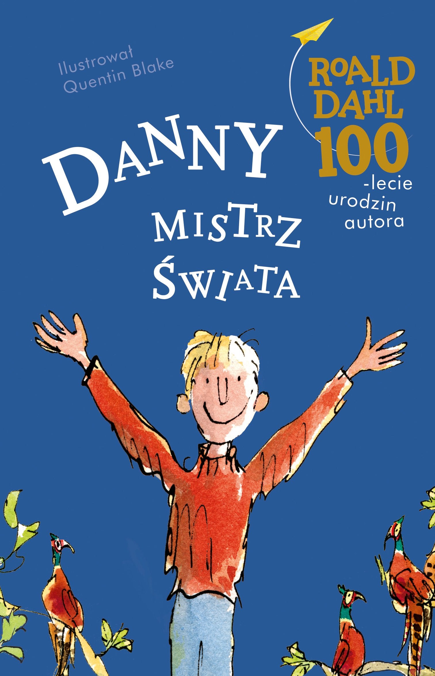Danny mistrz swiata Novels & Short Stories