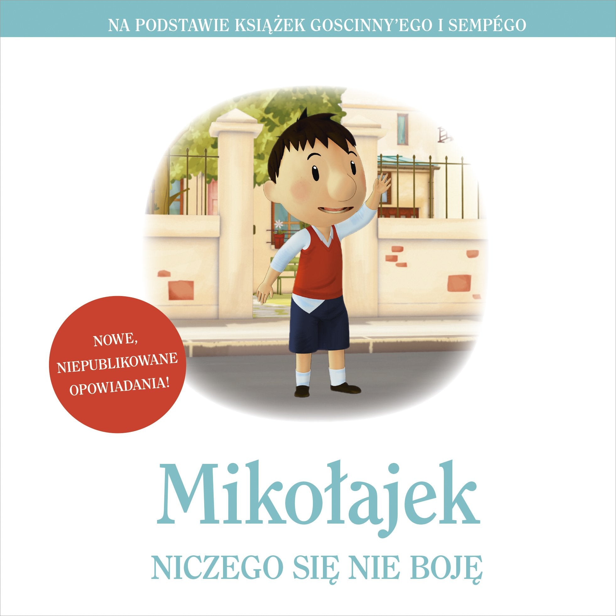 Mikolajek Niczego sie nie boje Novels & Short Stories