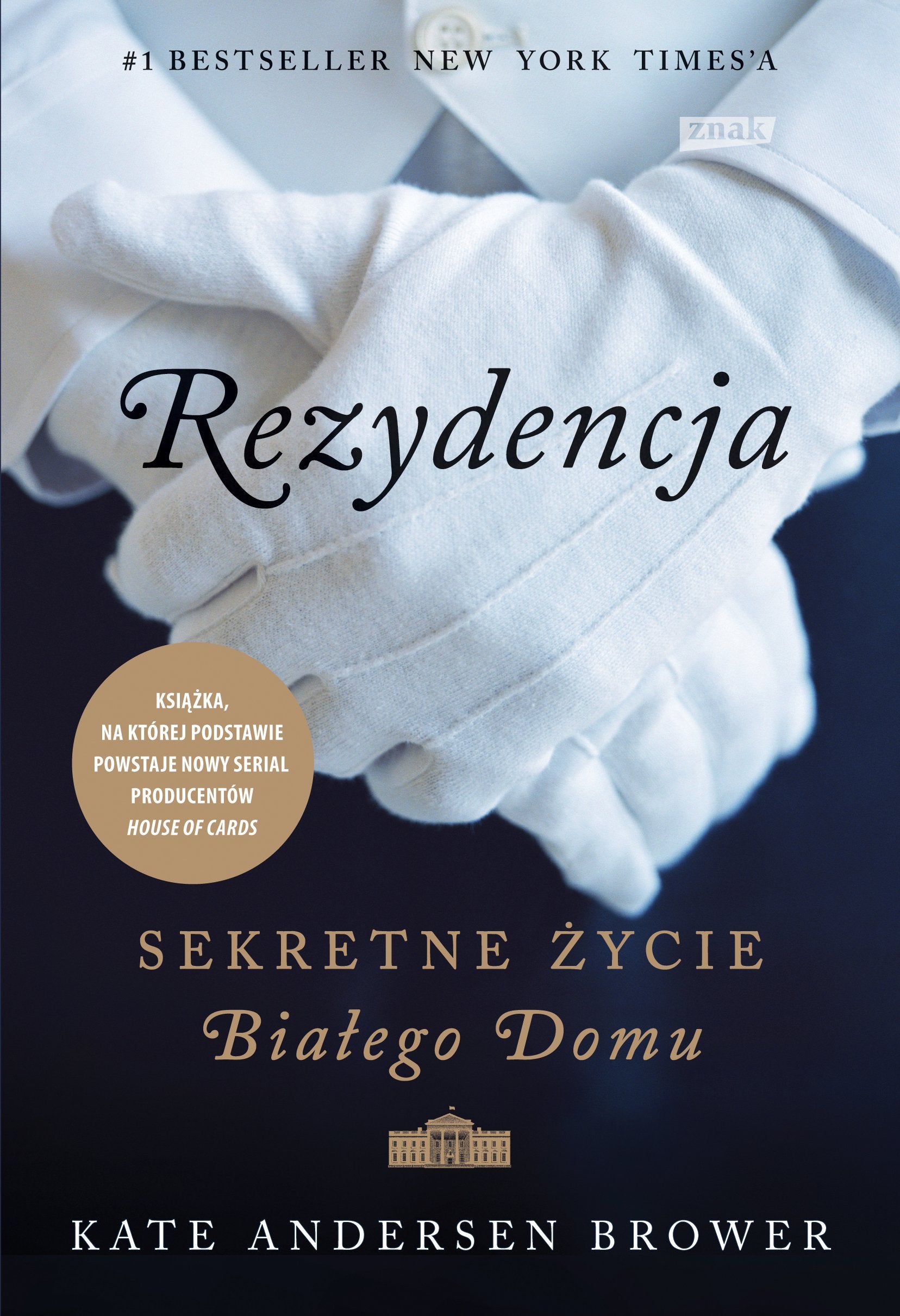 Rezydencja Sekretne zycie Bialego Domu book