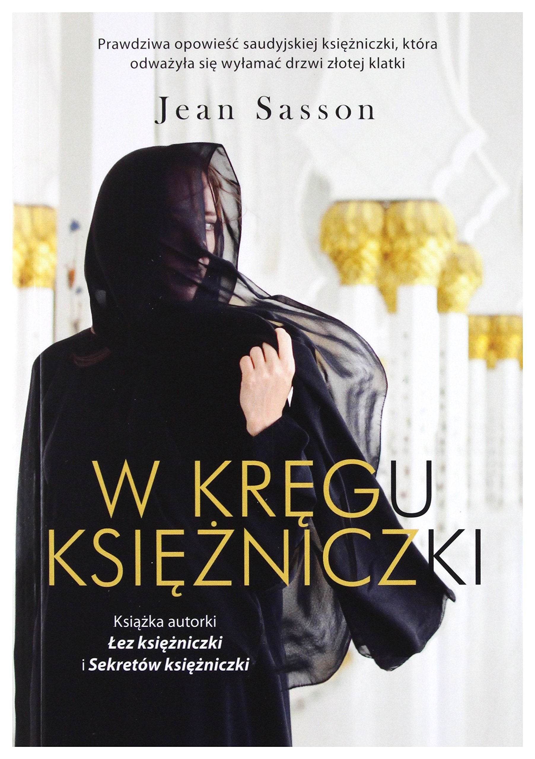 W krÄgu ksiÄĹzniczki (pocket) - Jean Sasson book