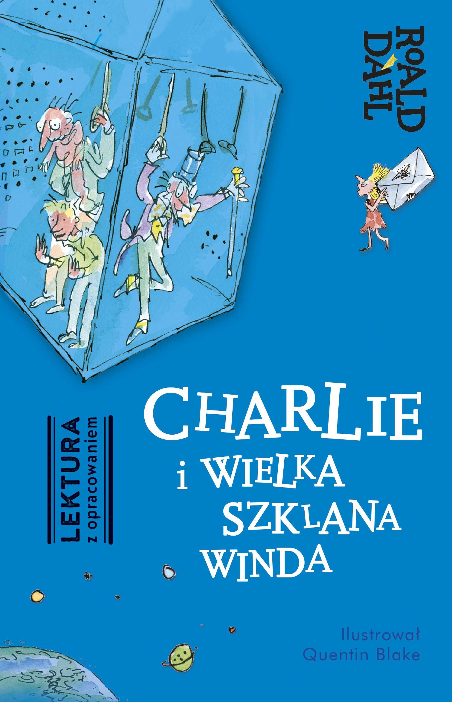Charlie i Wielka Szklana Winda Lektura z opracowaniem Contemporary literature