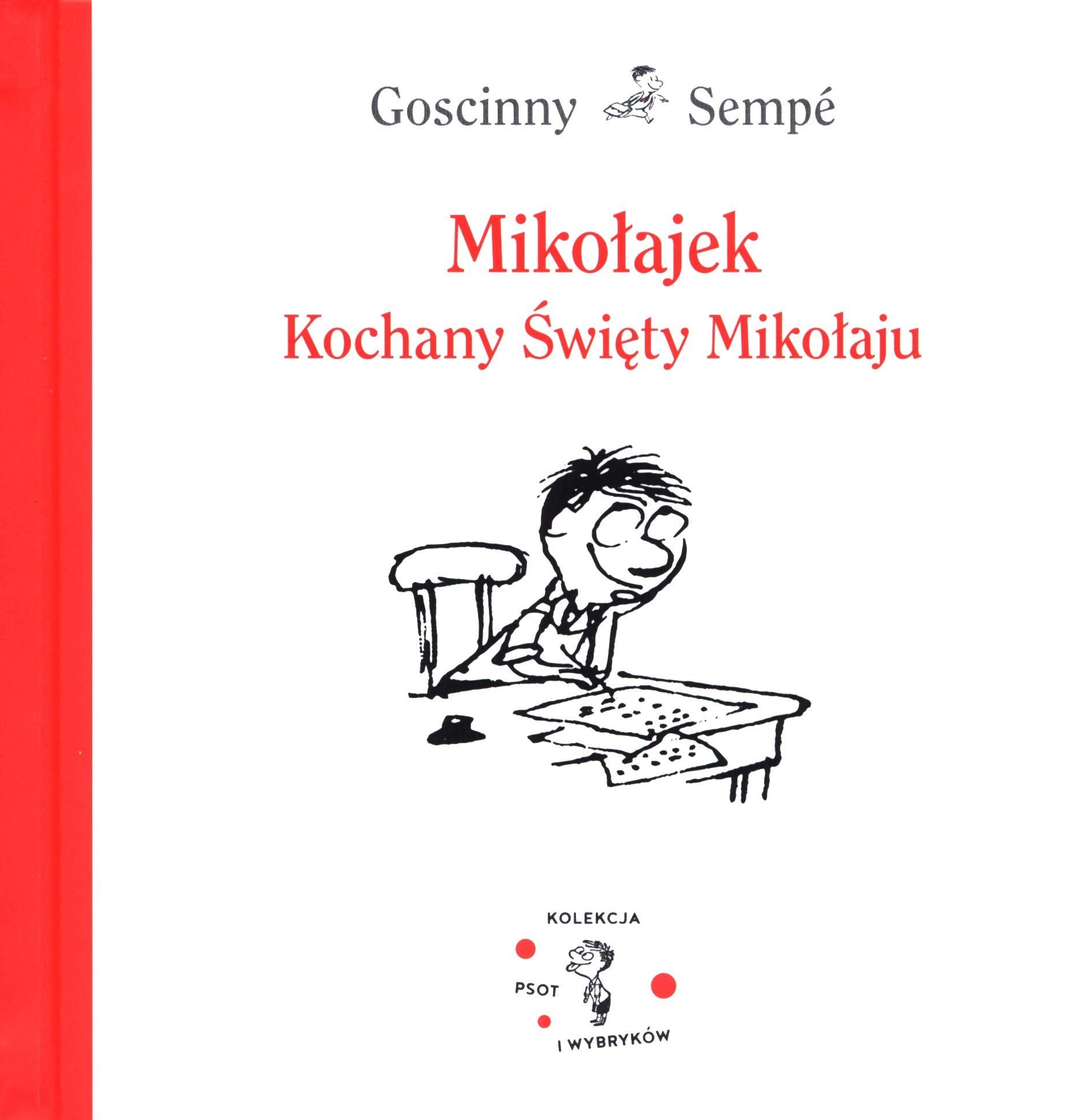 Mikołajek. Kochany Święty Mikołaju Books