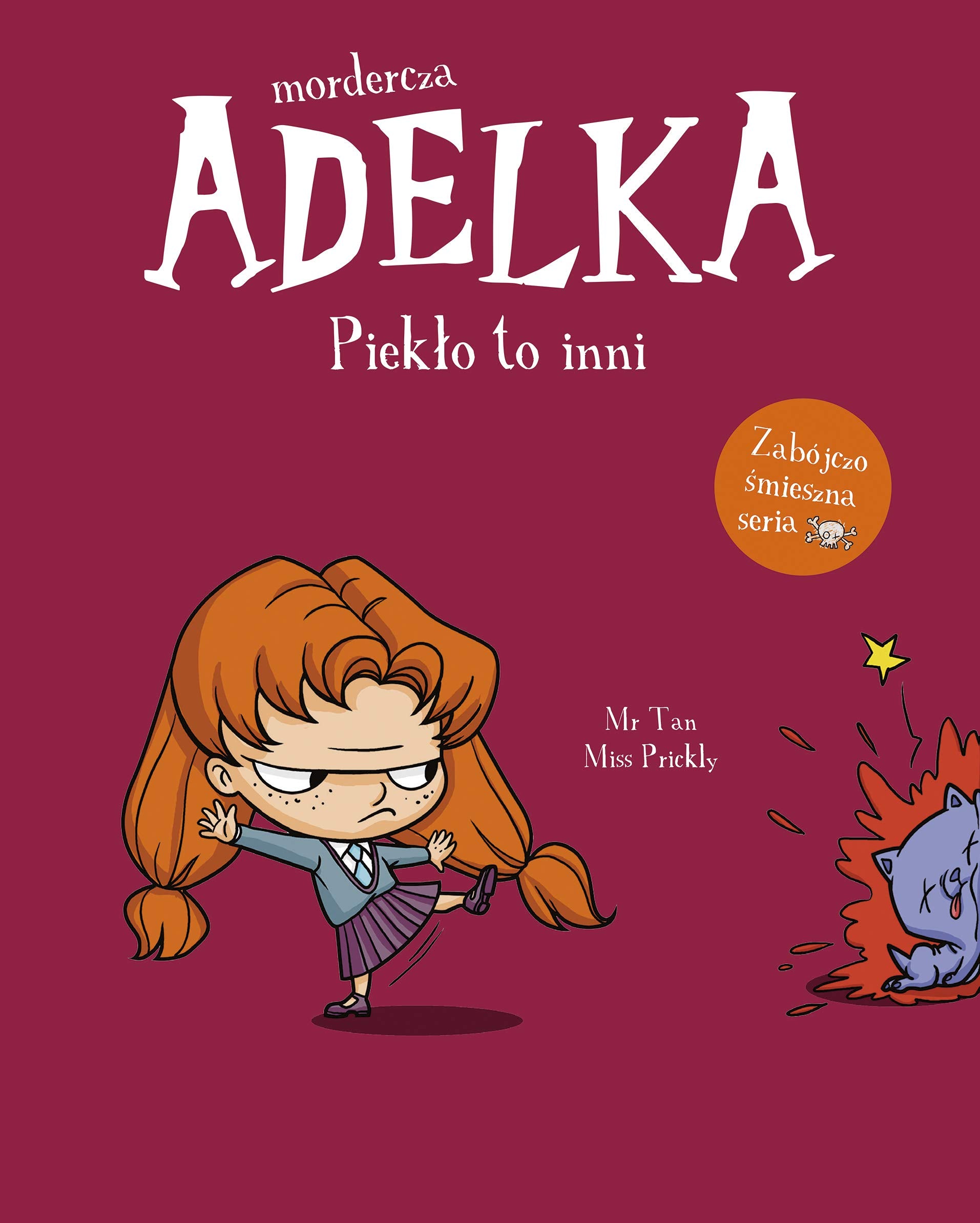 Mordercza Adelka Piekło to inni Books