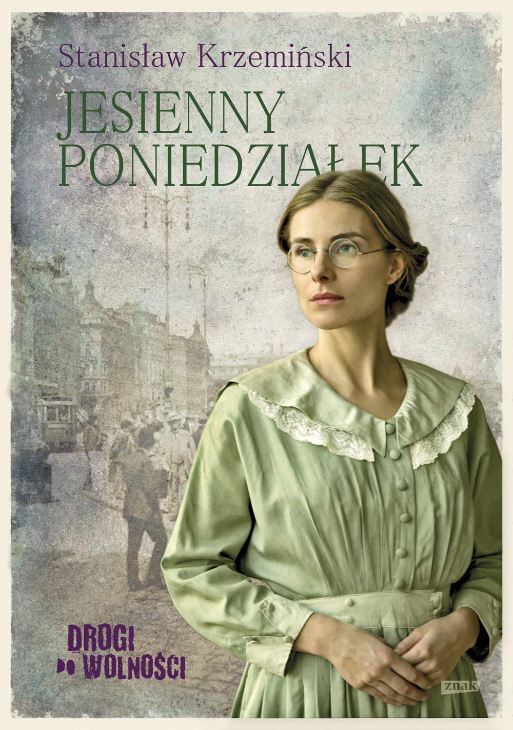Drogi do wolnosci Jesienny poniedzialek Historical Fiction