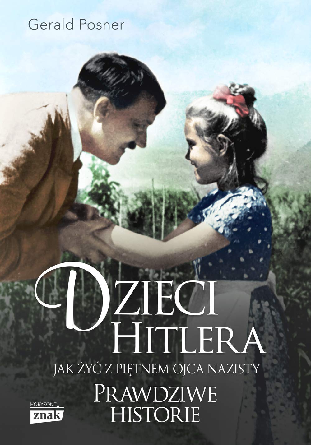 Dzieci Hitlera Memories