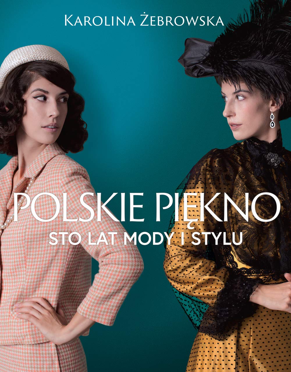 Polskie piekno: Sto lat mody i stylu Film, Art & Culture