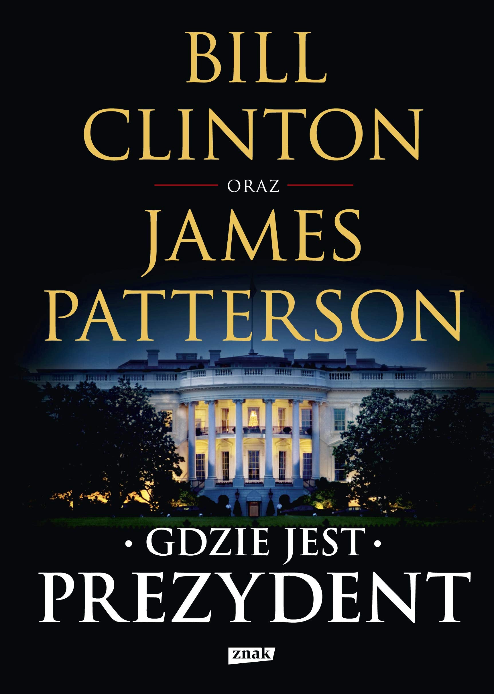 Gdzie jest Prezydent Action & Adventure
