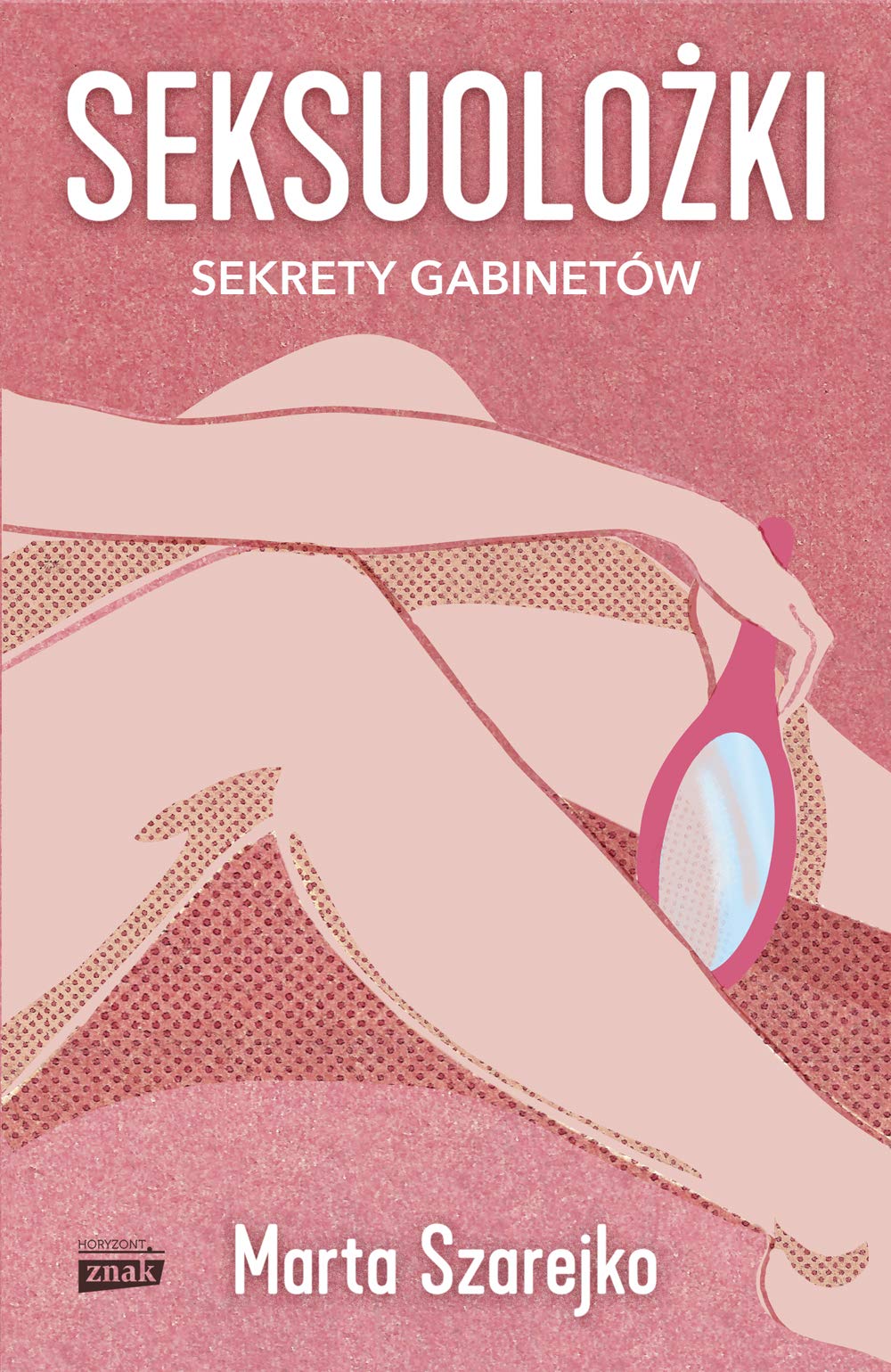 Seksuolożki: Sekrety gabinetów book