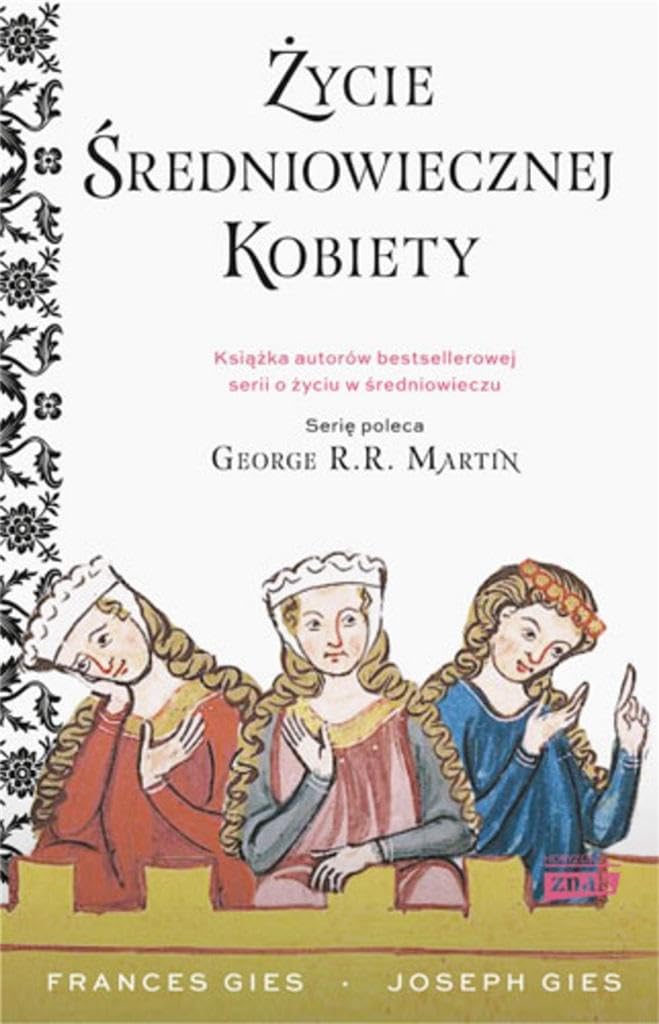 Życie średniowiecznej kobiety book