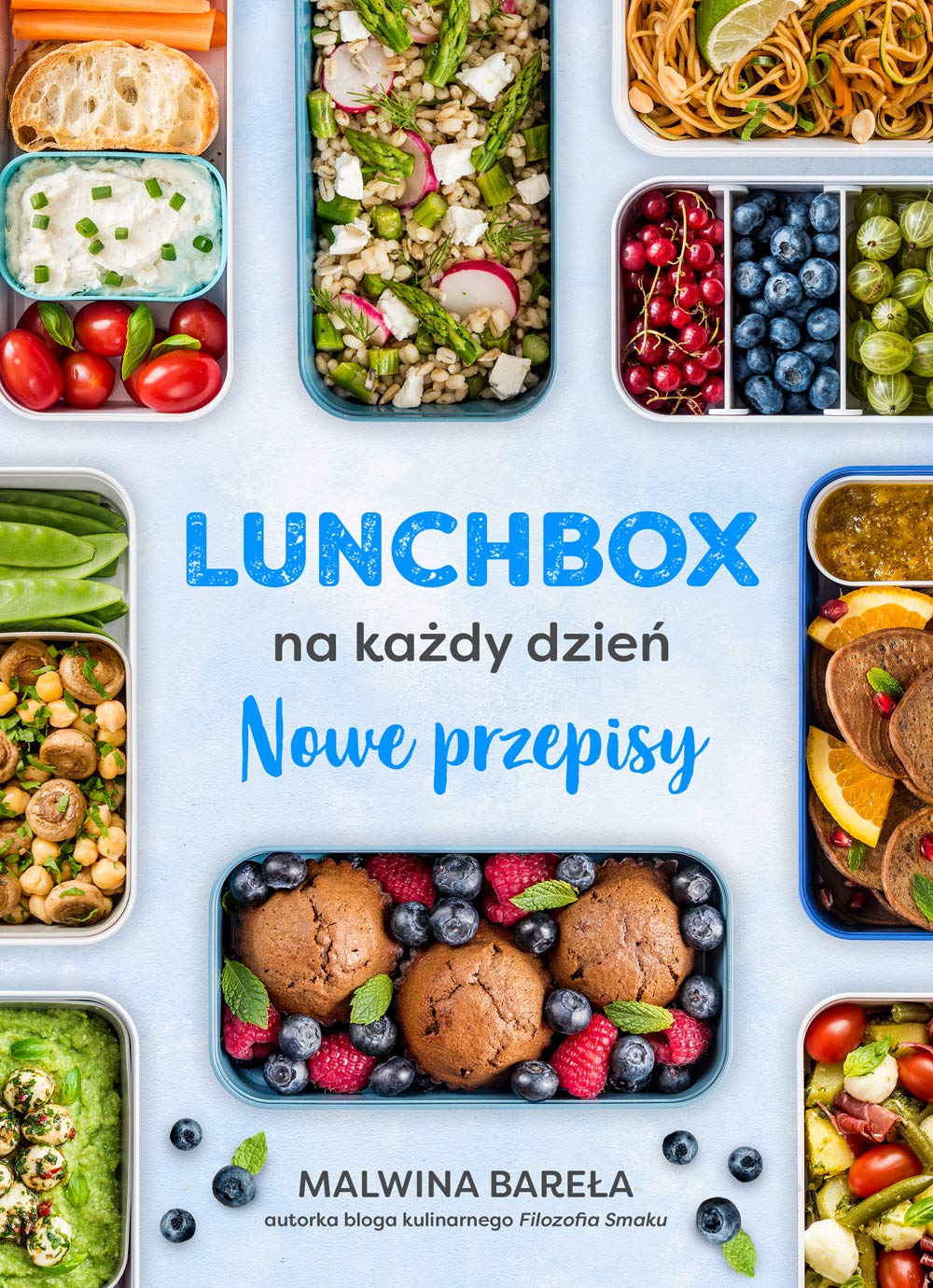 Lunchbox na każdy dzień: Nowe przepisy Books