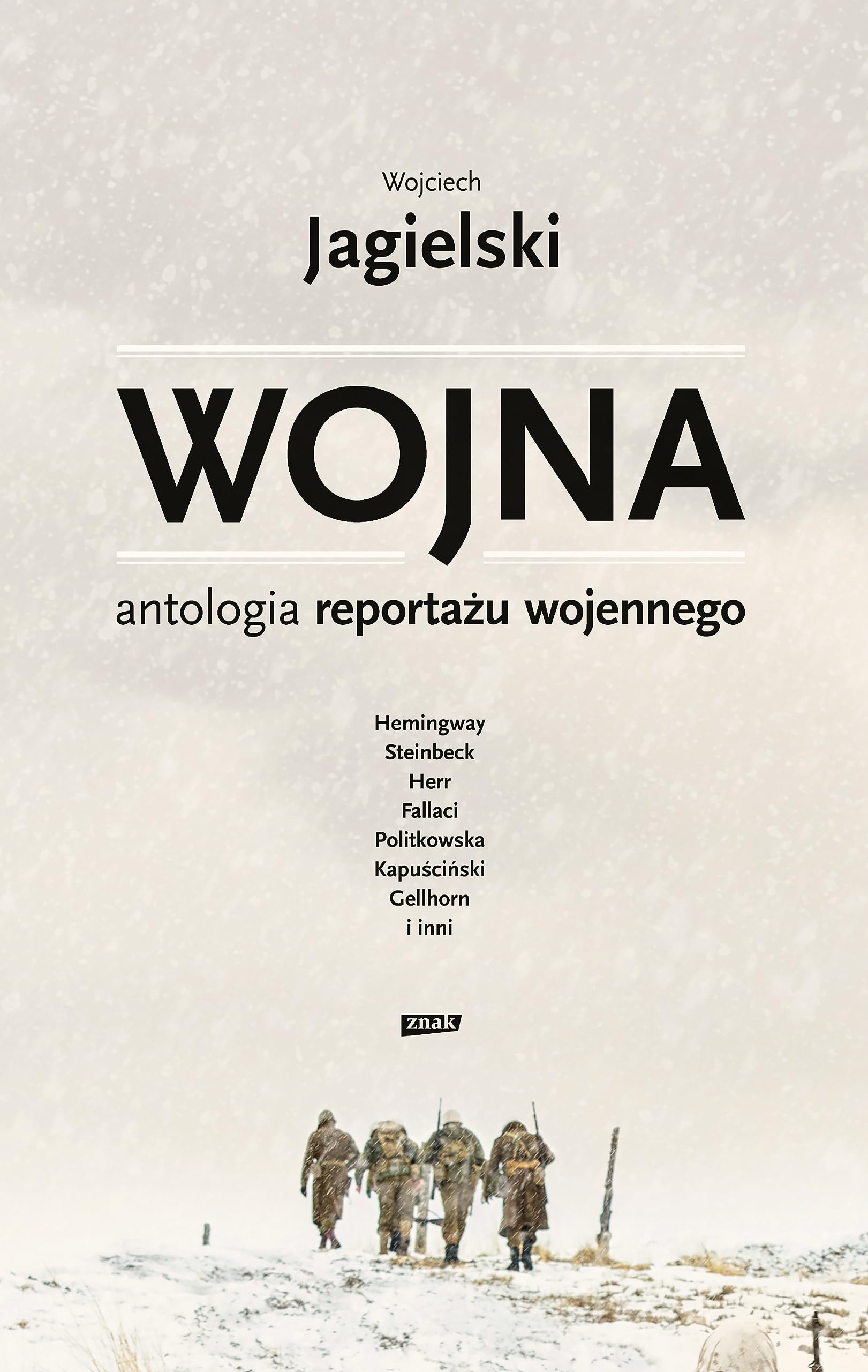 Wojna.: Antologia reportażu wojennego Books