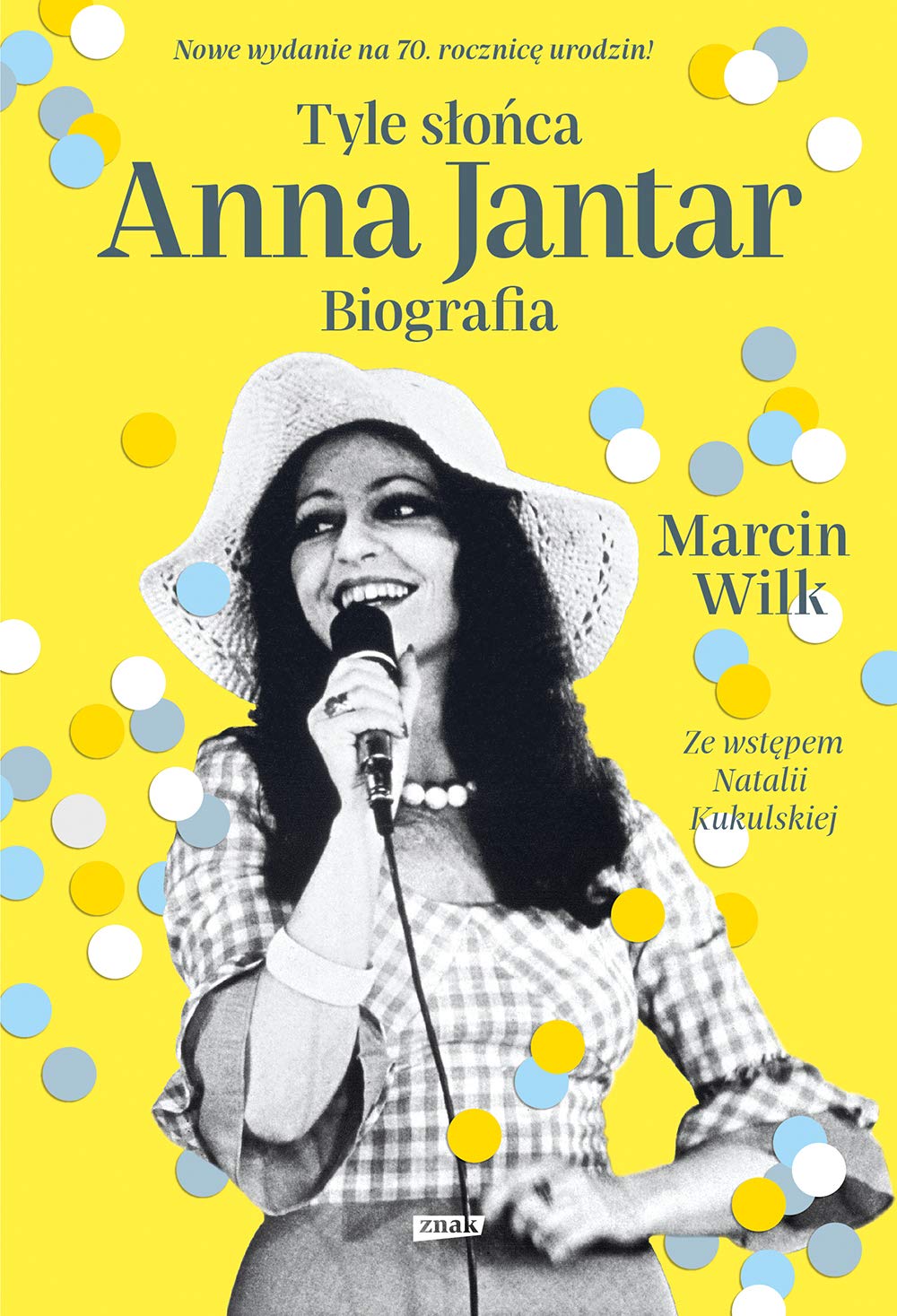 Tyle słońca Anna Jantar Biografia book