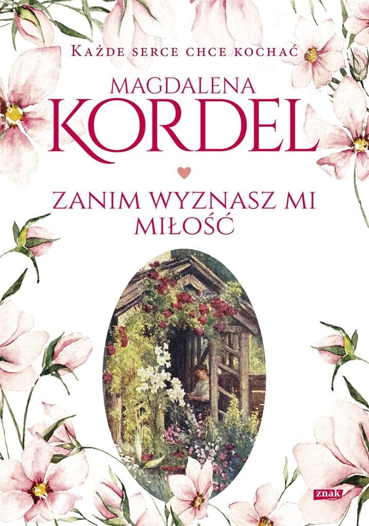 Zanim wyznasz mi miłość Books