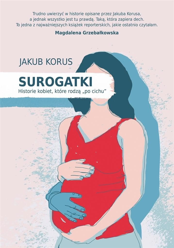 Surogatki: Historie kobiet, które rodzą "po cichu" book