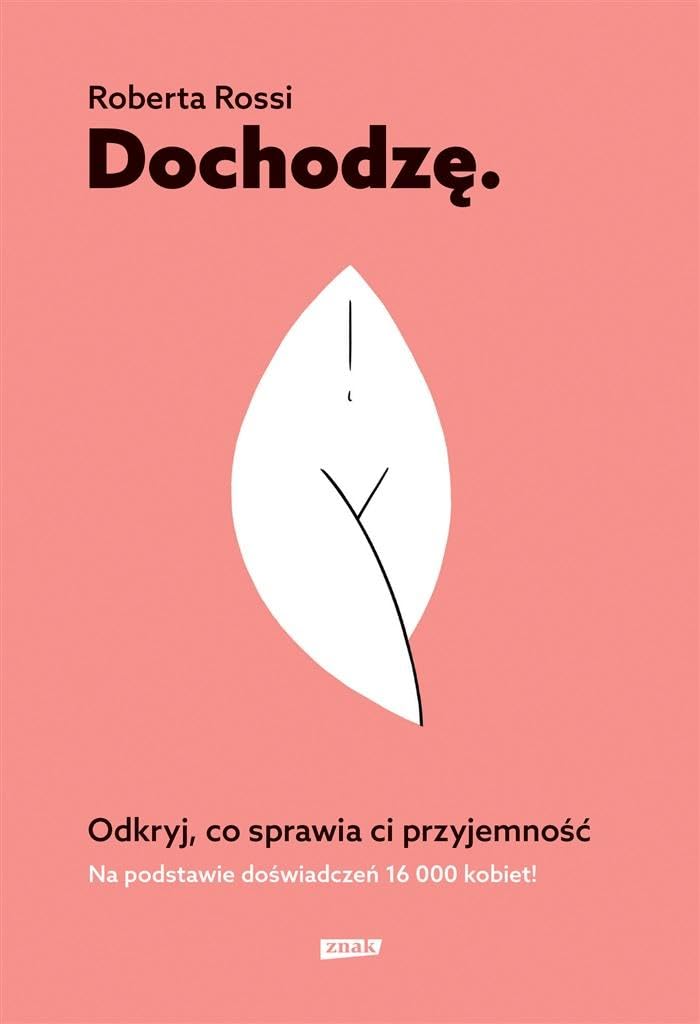 Dochodzę Odkryj, co sprawia Ci przyjemność Books