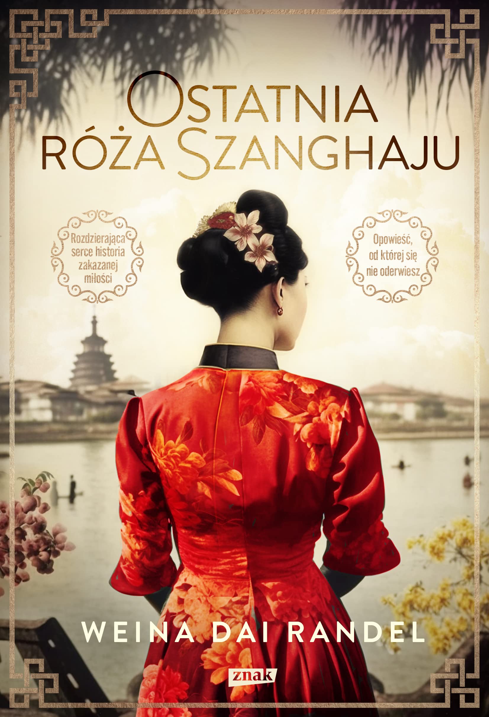 Ostatnia róża Szanghaju Books