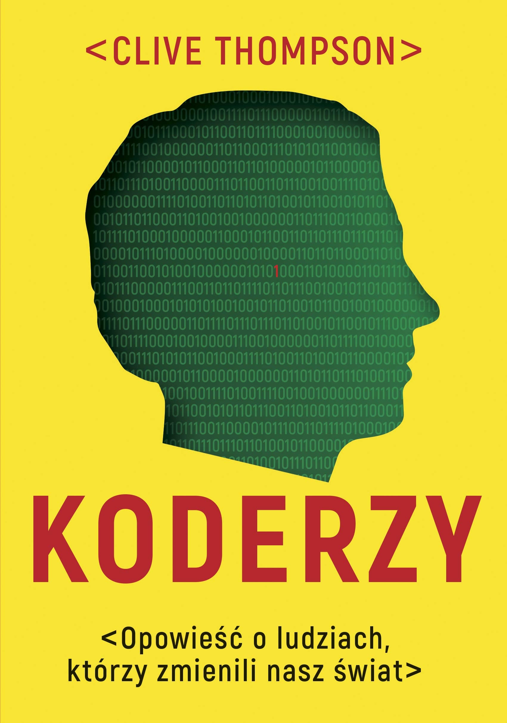 Koderzy: Opowieść o ludziach którzy zmienili nasz świat book