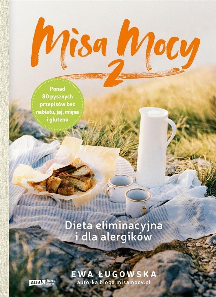 Misa Mocy 2. Dieta eliminacyjna i dla alergików Books