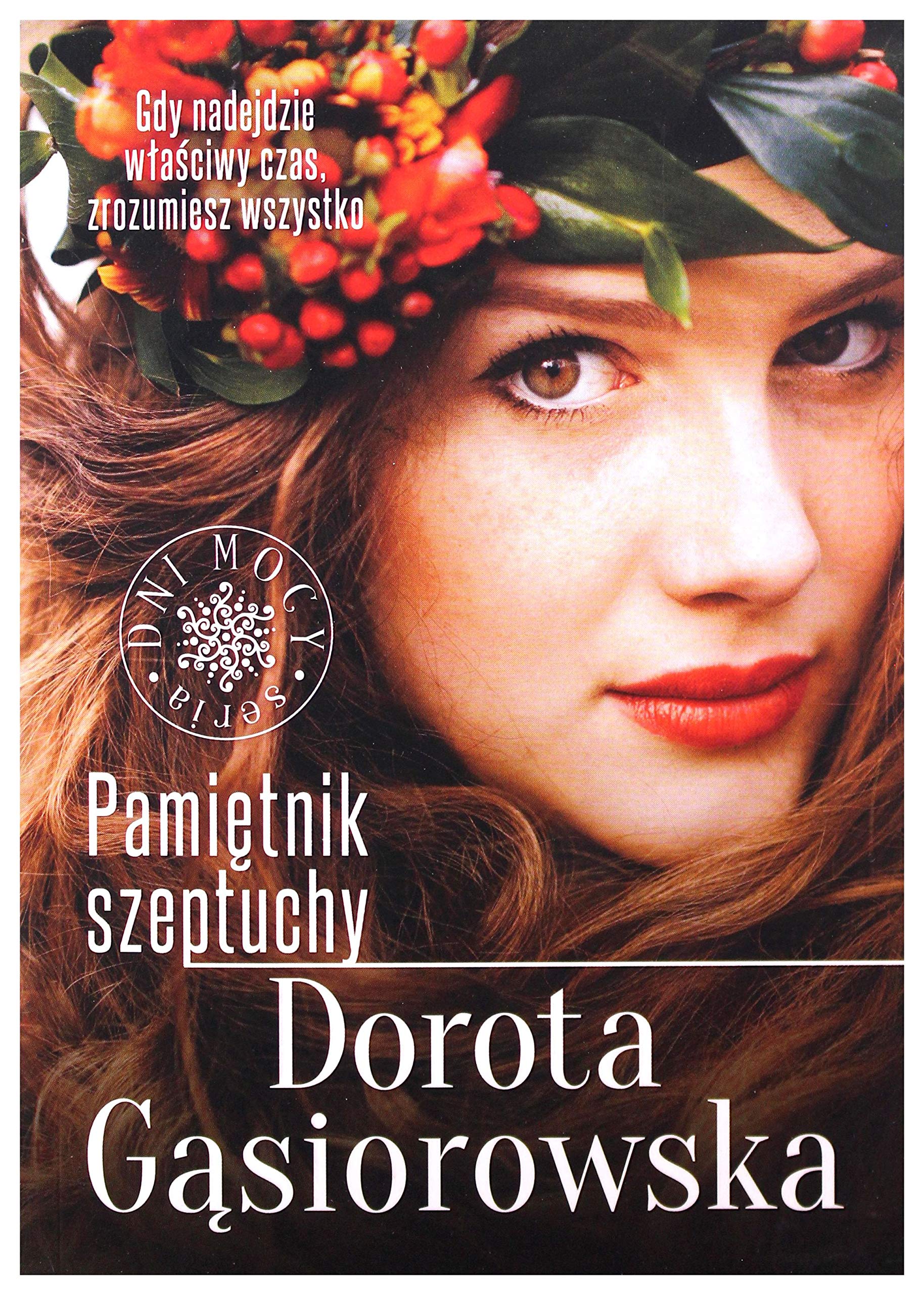 Pamiętnik szeptuchy (DNI MOCY) Books